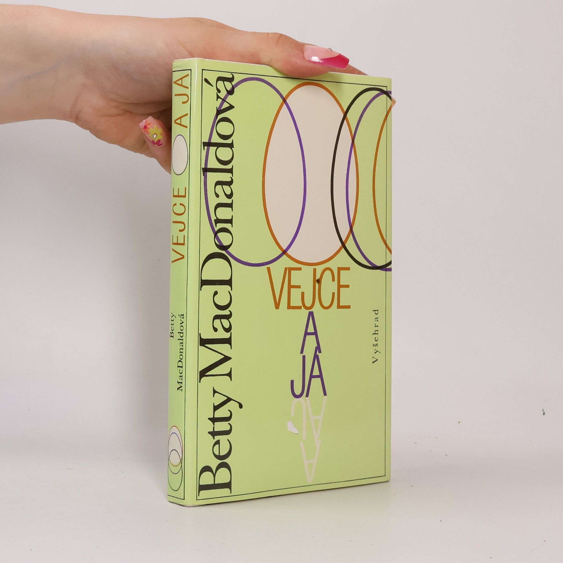 Betty MacDonald Vejce a já