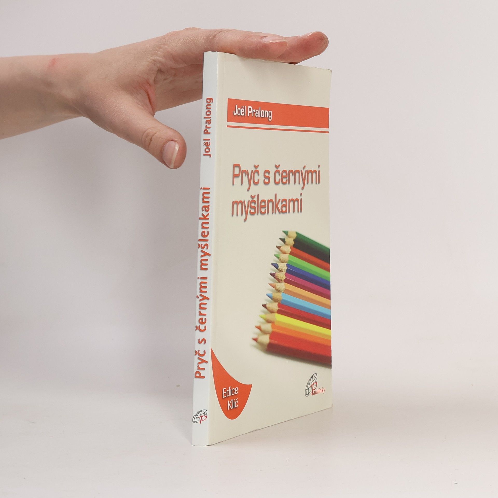 Joël Pralong Pryč s černými myšlenkami