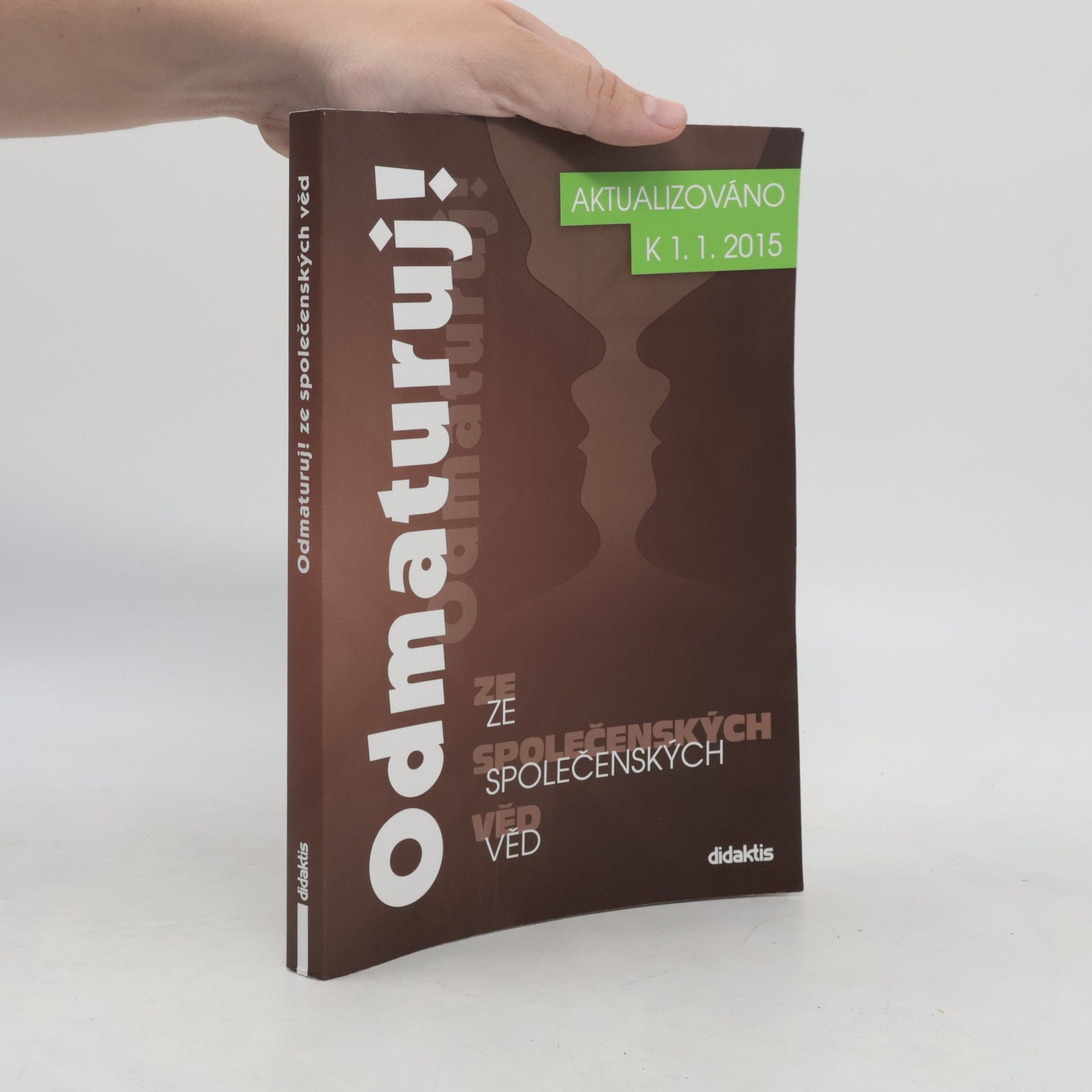 Auteurscollectief Odmaturuj! ze společenských věd