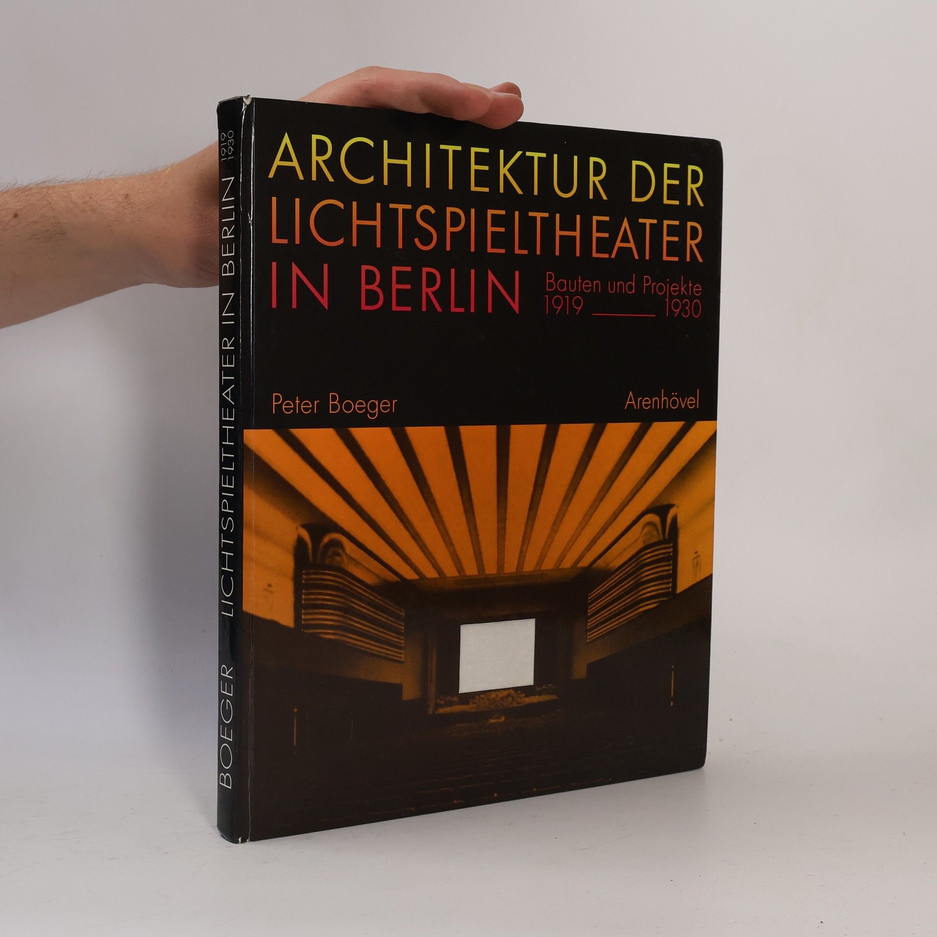 Peter Boeger Architektur der Lichtspieltheater in Berlin