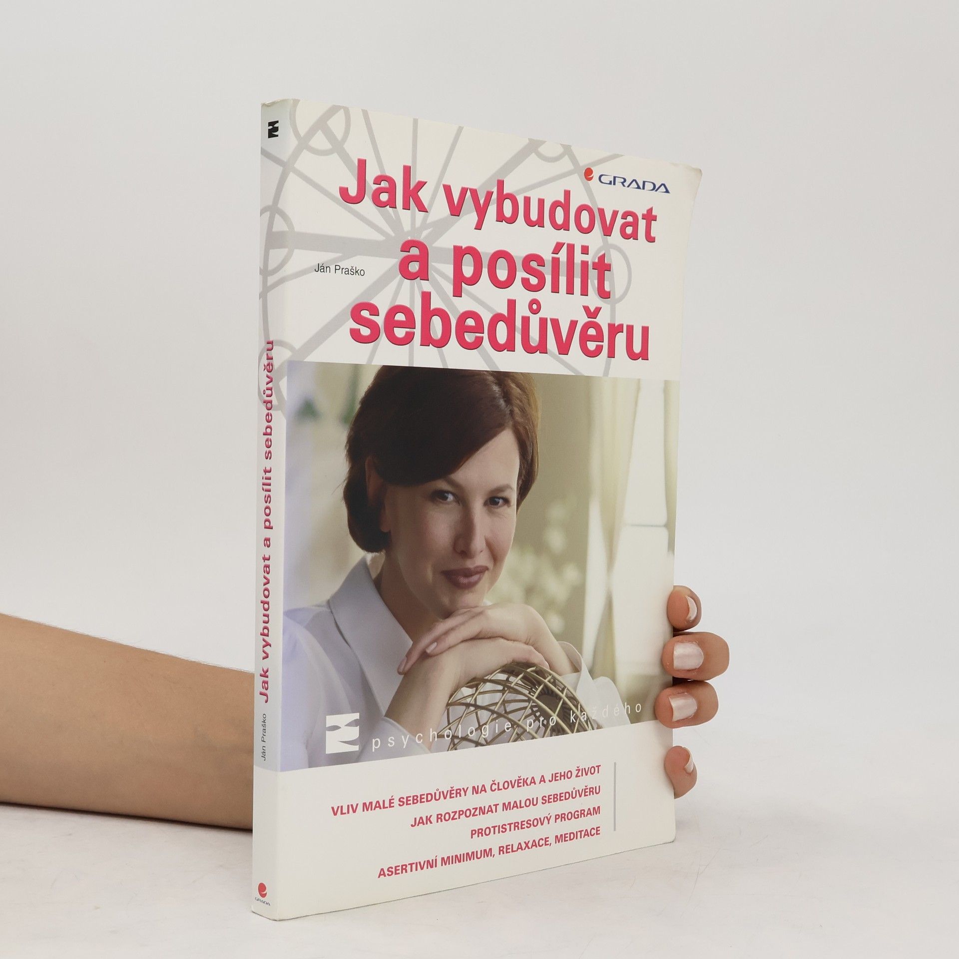 Jak vybudovat a posílit sebedůvěru