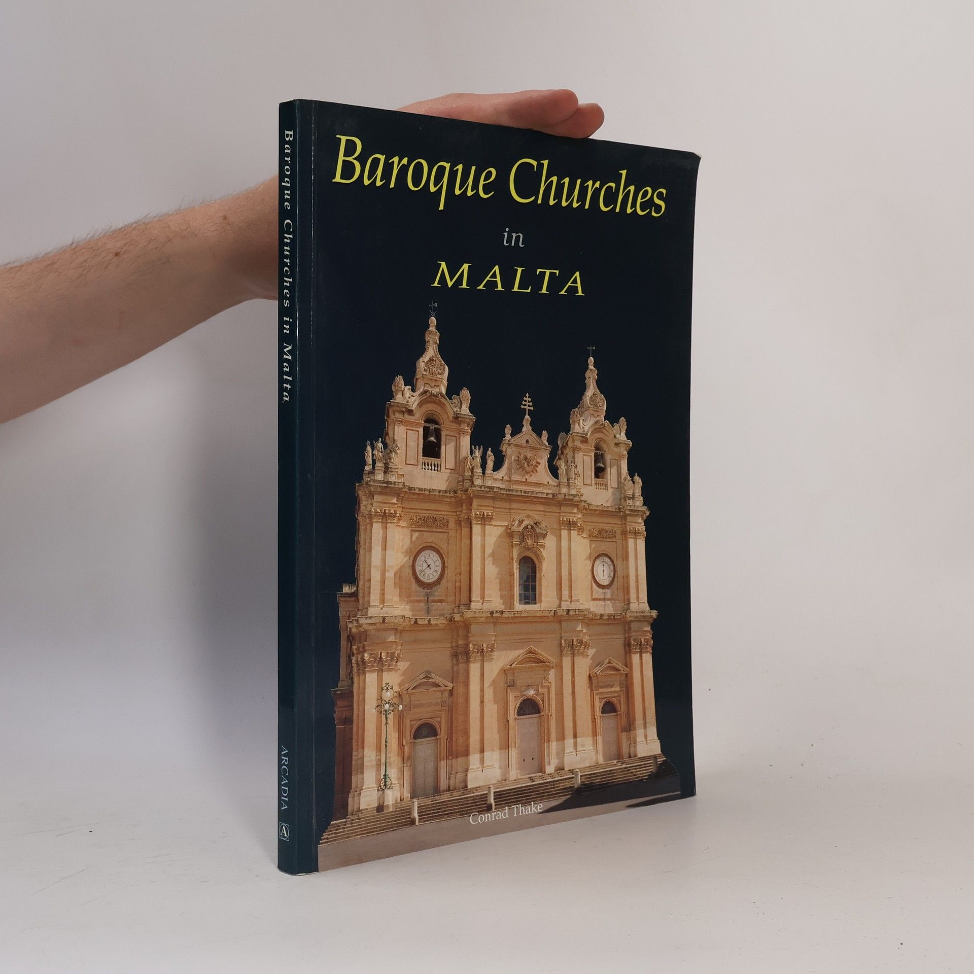 Conrad Thake Baroque Churches in Malta
