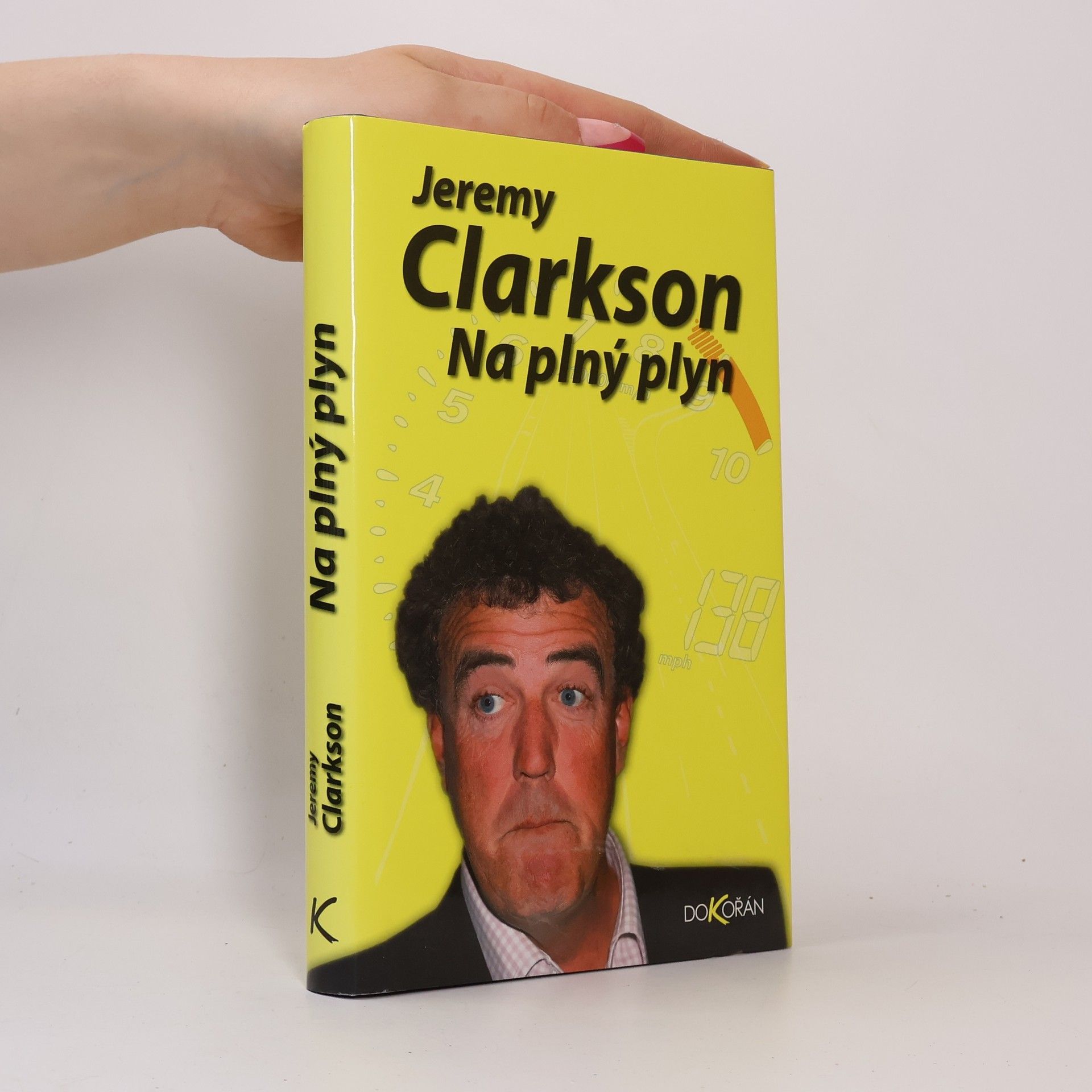 Jeremy Clarkson Na plný plyn