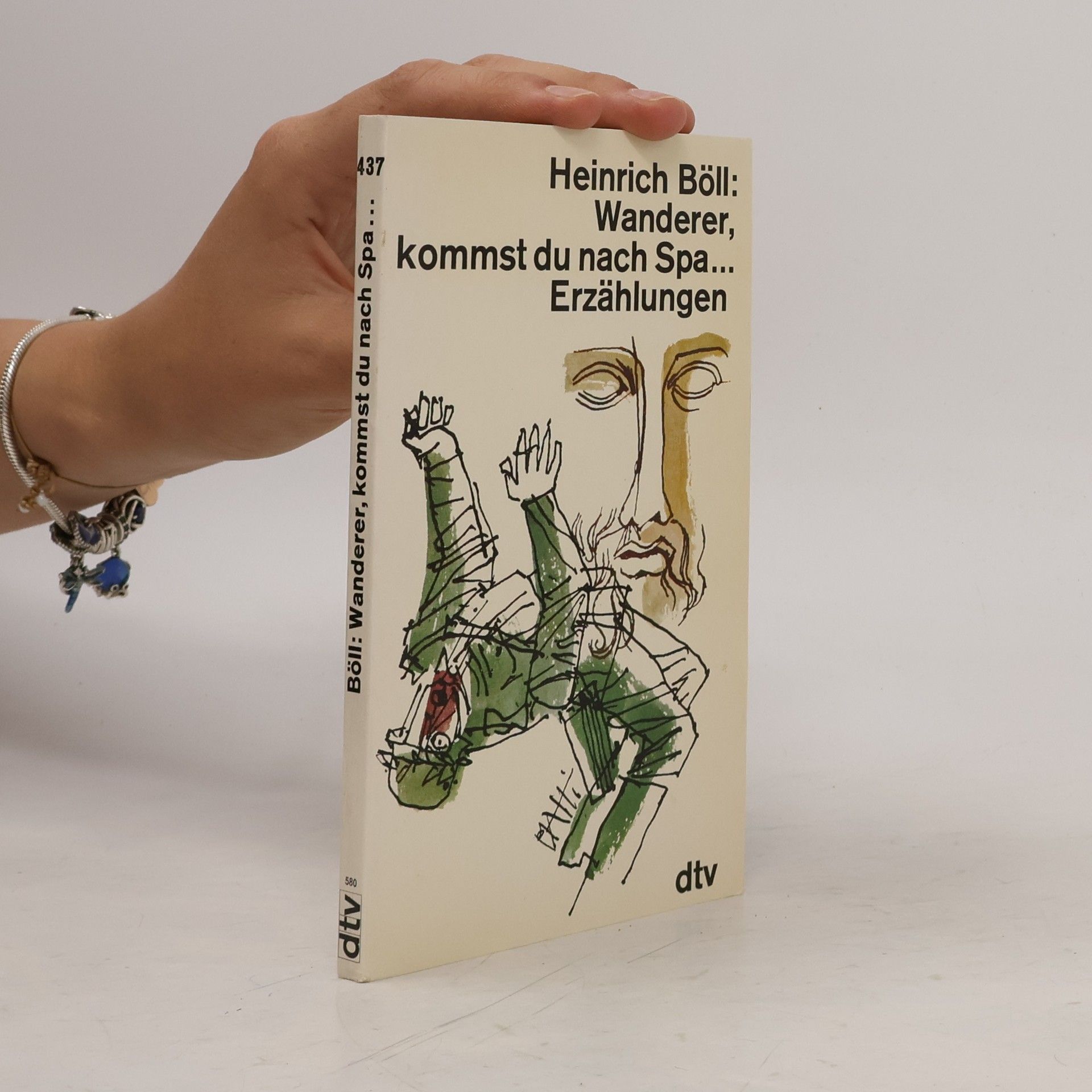Heinrich Böll Wanderer, kommst du nach Spa...