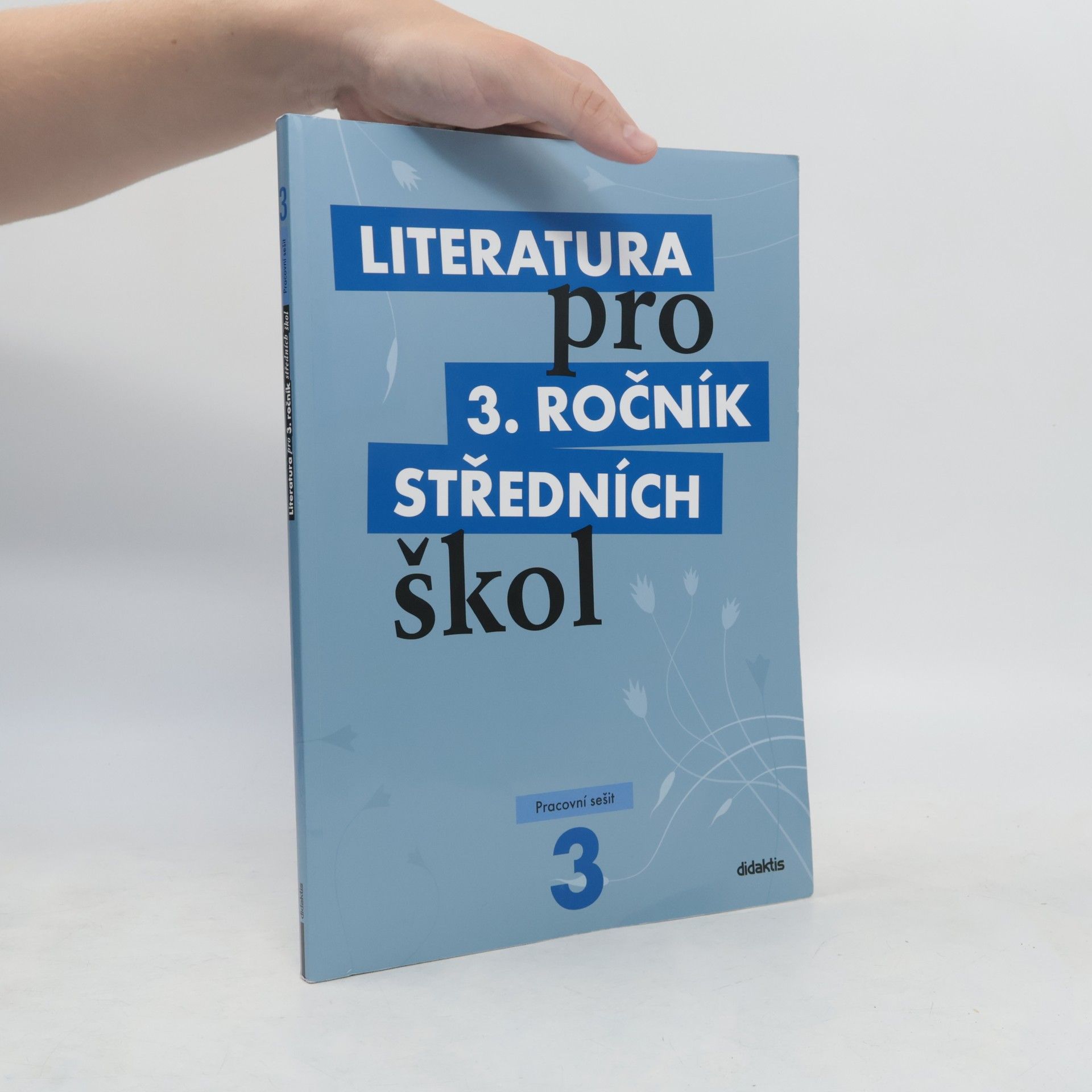 Lukáš Andree Literatura pro 3. ročník středních škol. Pracovní sešit