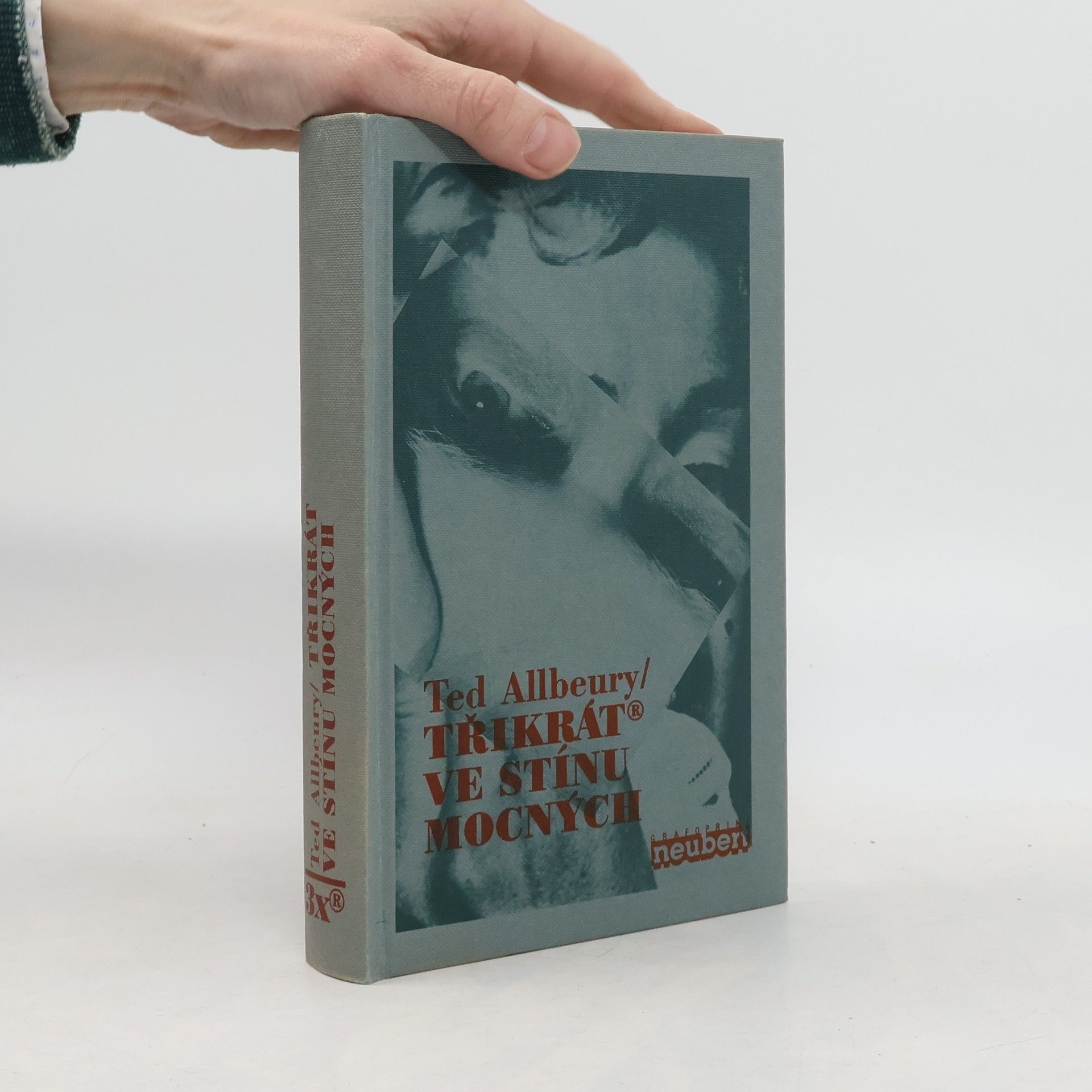 Ted Allbeury Třikrát ve stínu mocných