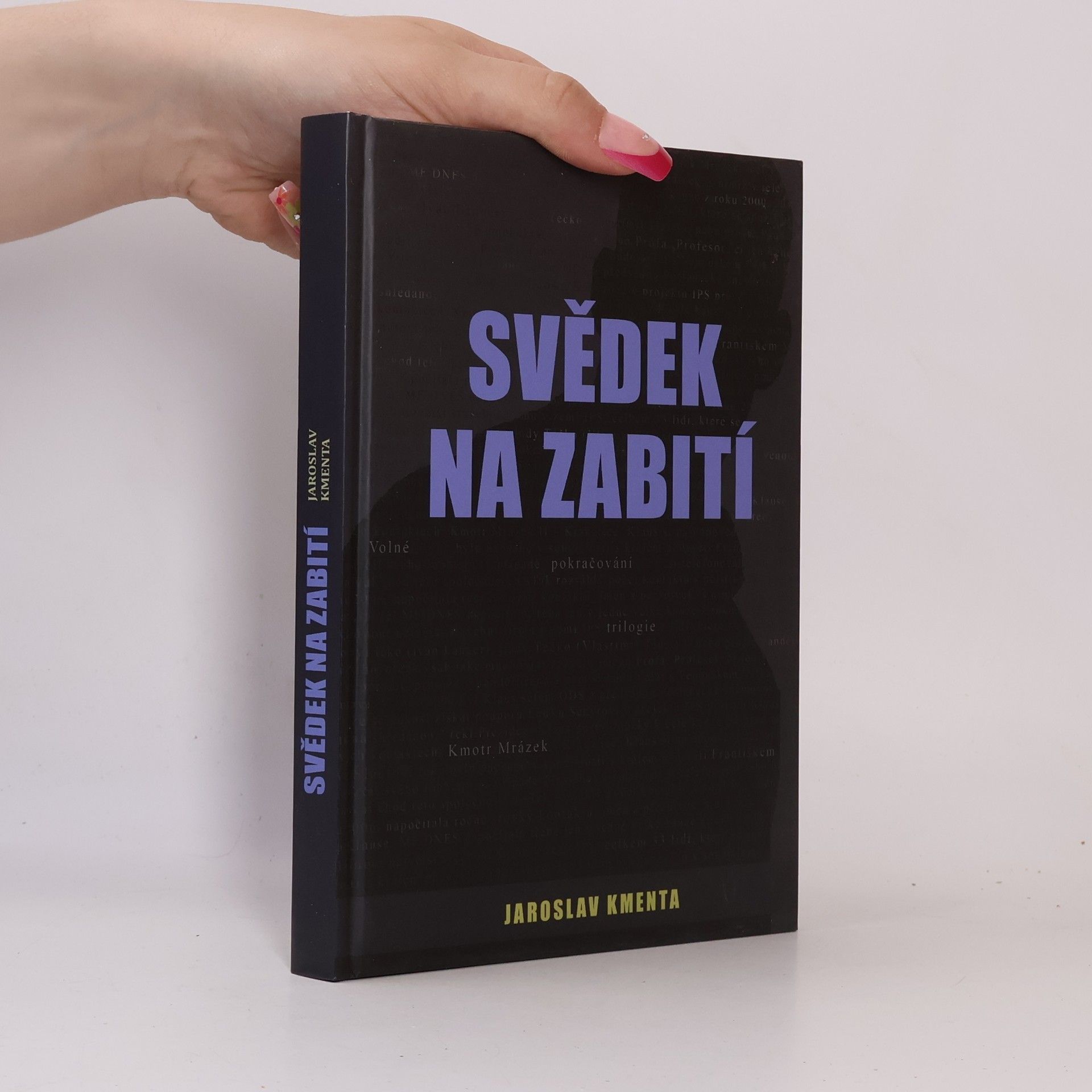 Jaroslav Kmenta Svědek na zabití