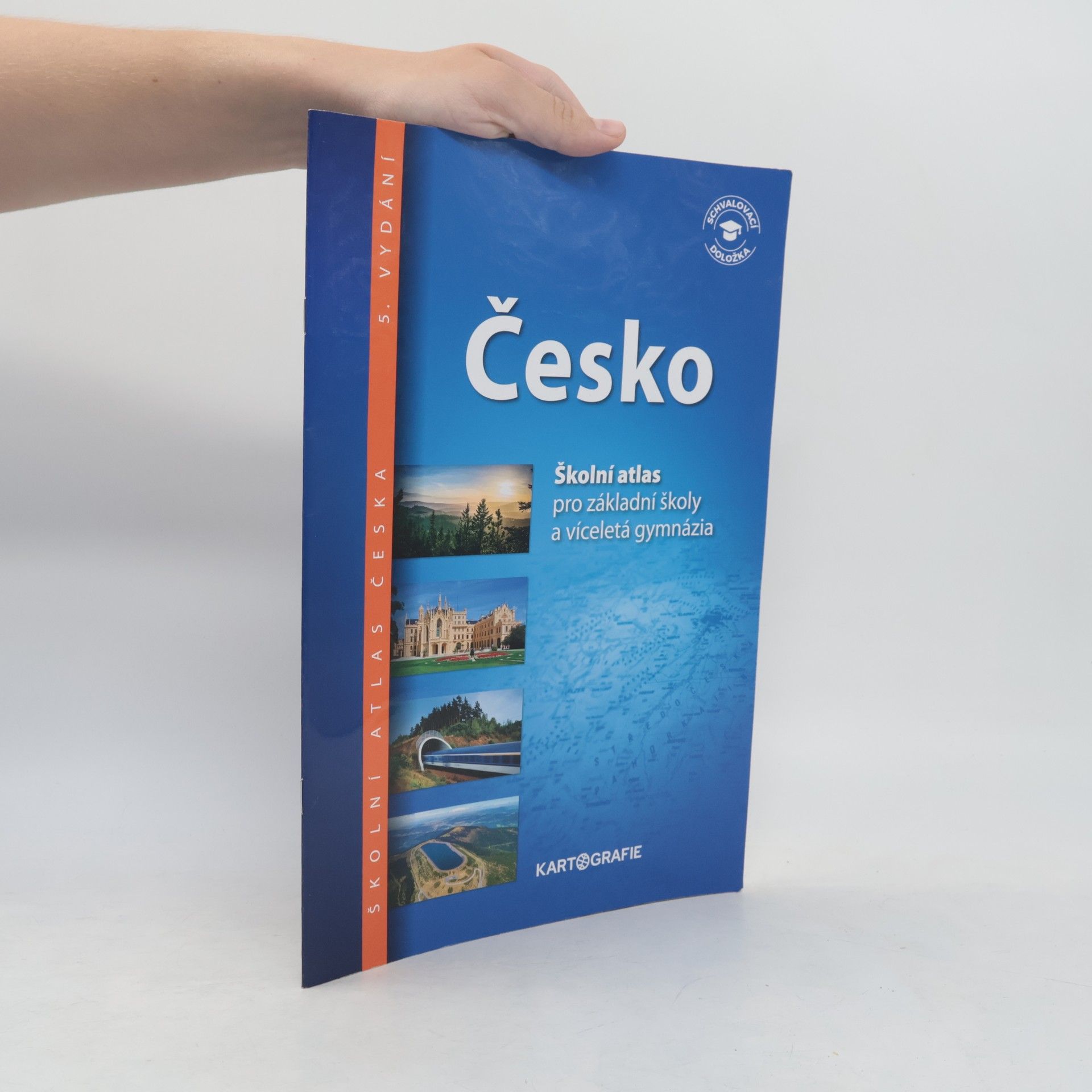 Kolektiv autorů Česko: školní atlas pro základní školy a víceletá gymnázia