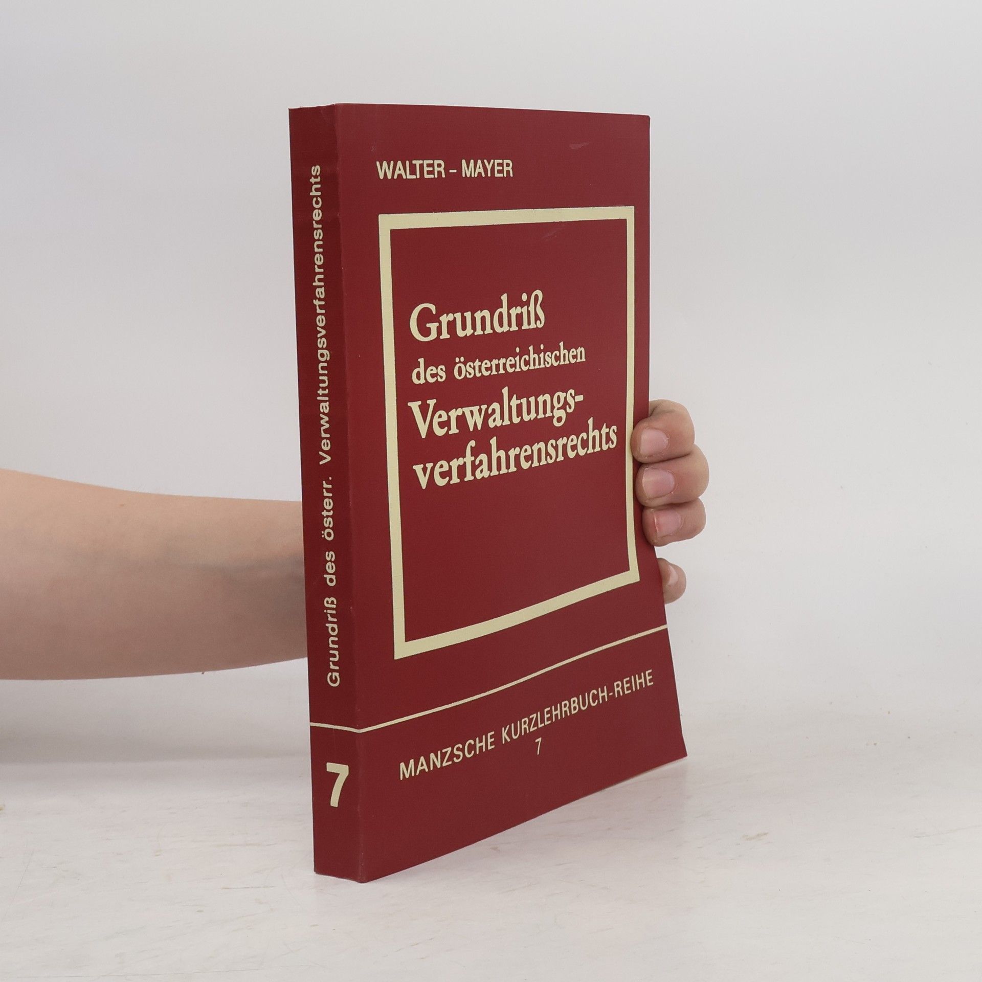 Grundriss des österreichischen Verwaltungsverfahrensrechts