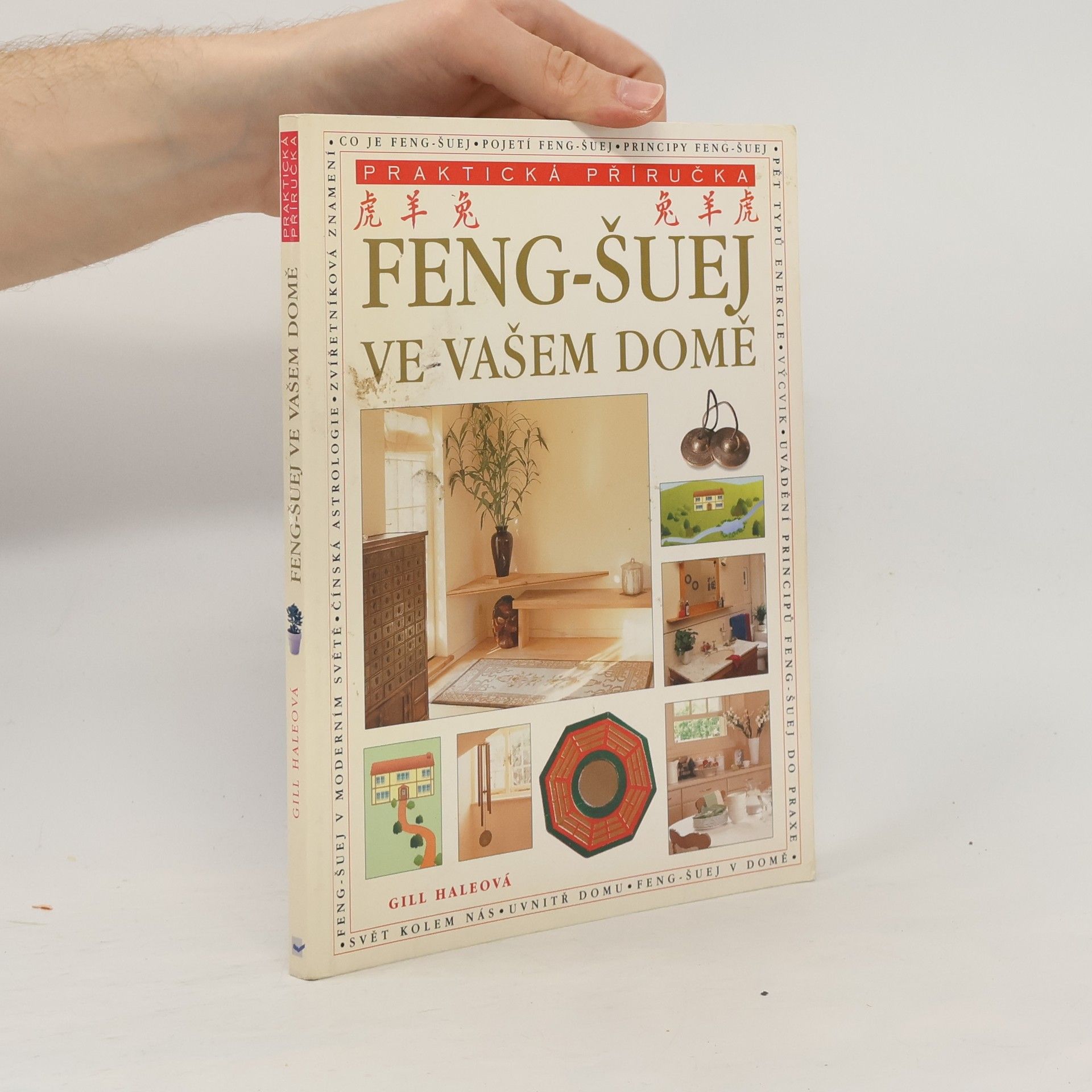 Gill Hale Feng-šuej ve vašem domě