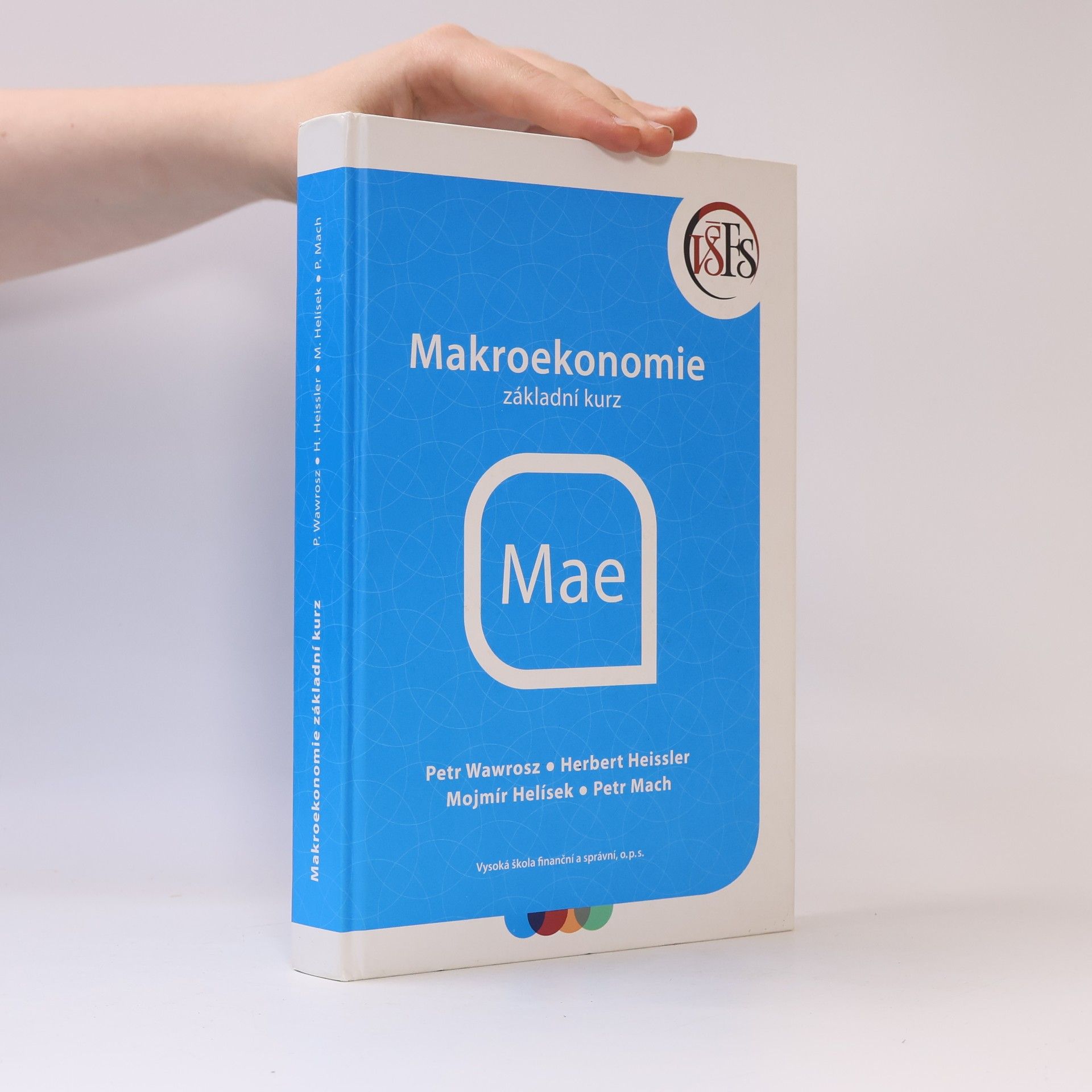 Autores varios Makroekonomie. Základní kurz