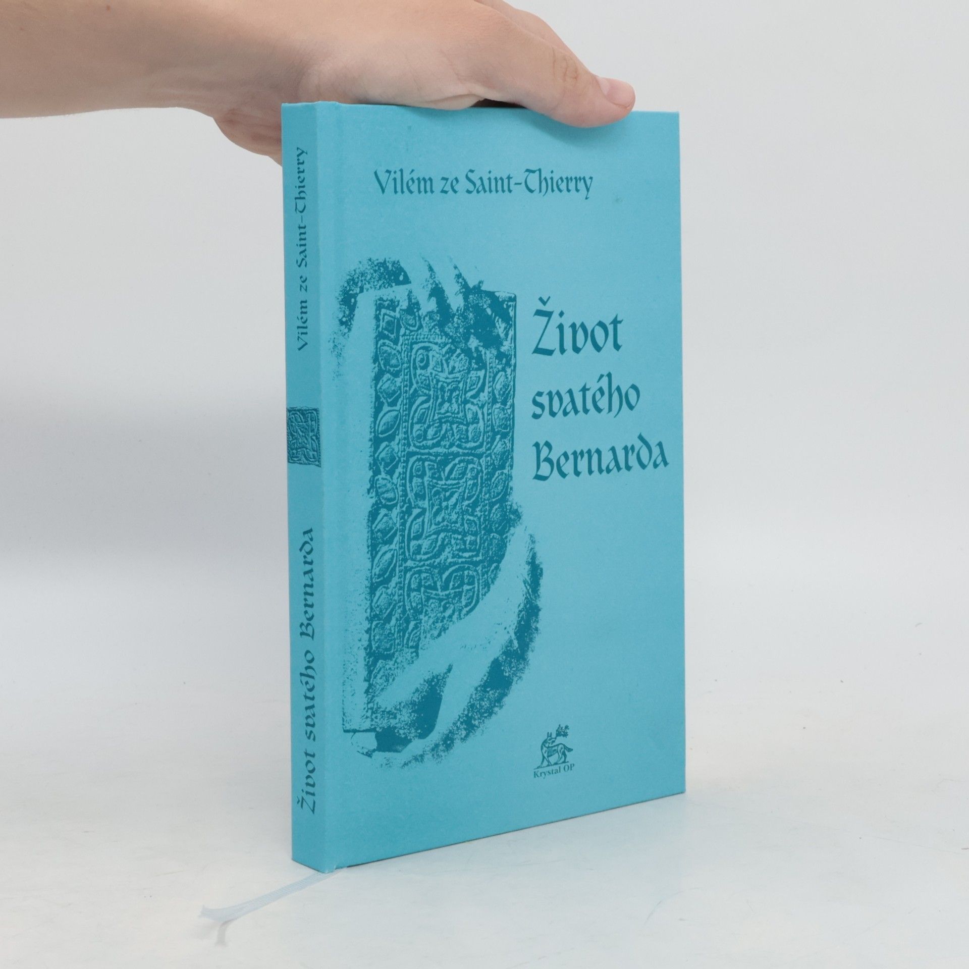 Vilém Ze Saint-Thierry Život svatého Bernarda