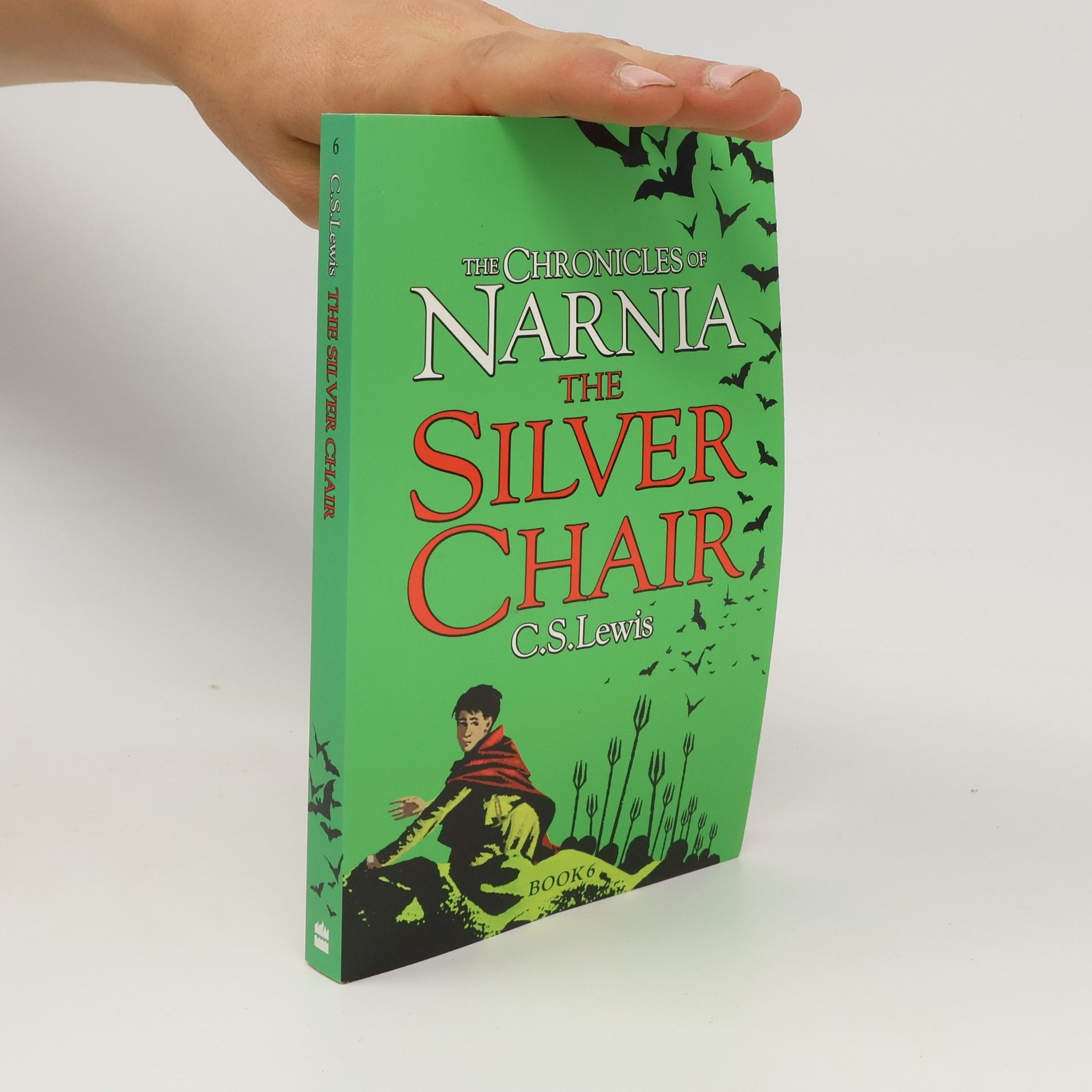 The Chronicles of Narnia: The Silver Chair - Book 6