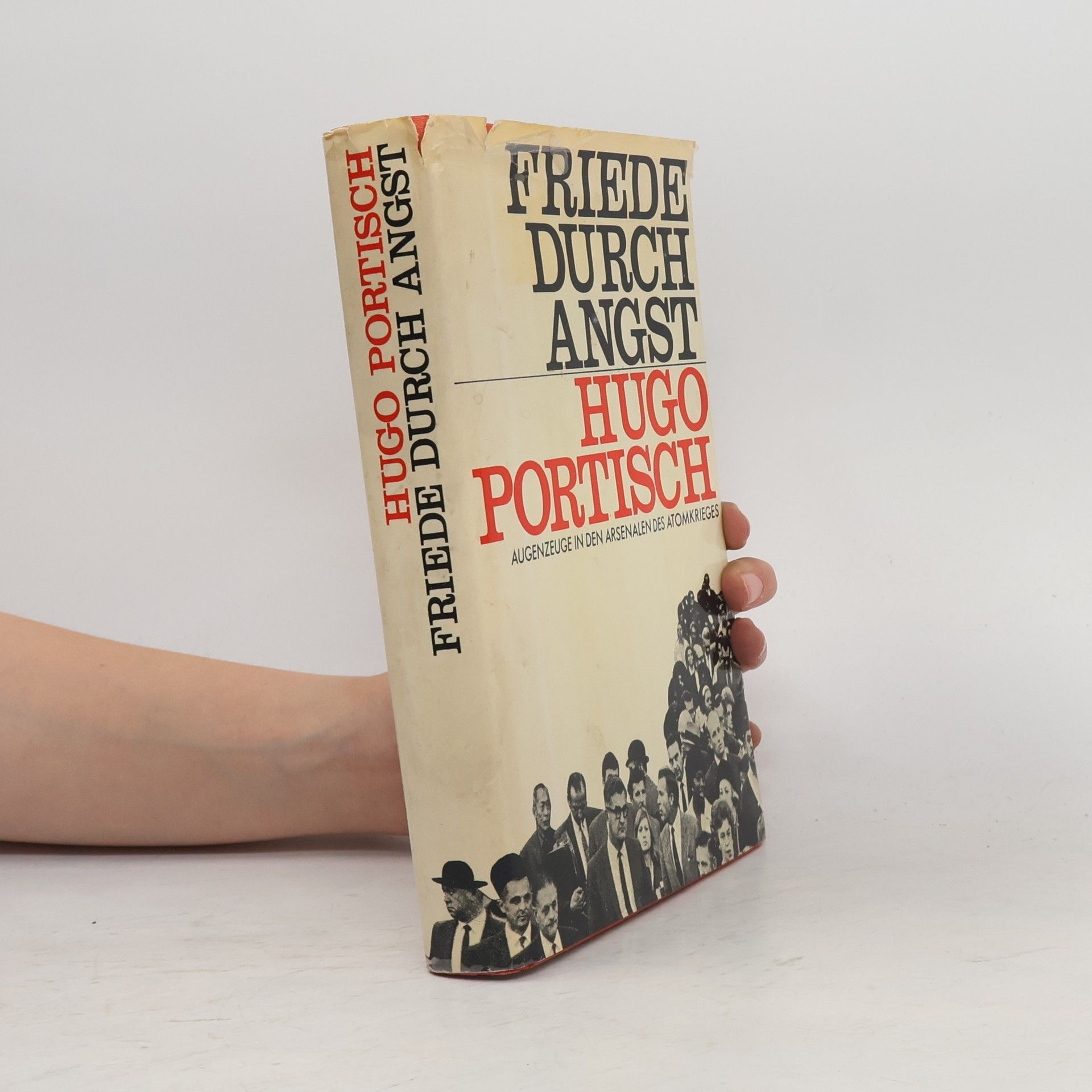 Hugo Portisch Friede durch Angst