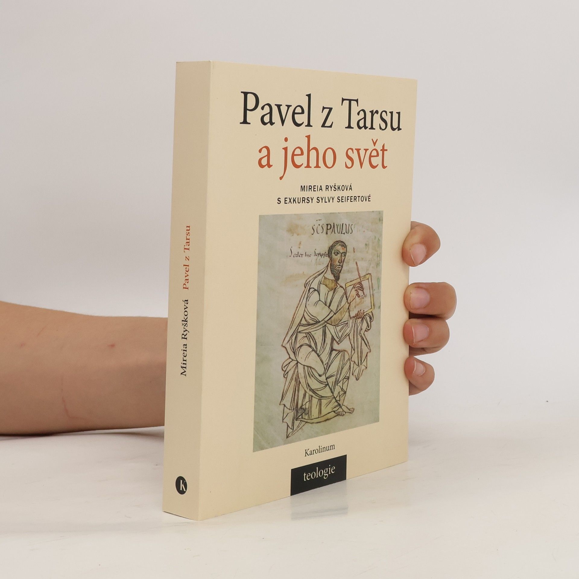Mireia Ryšková Pavel z Tarsu a jeho svět