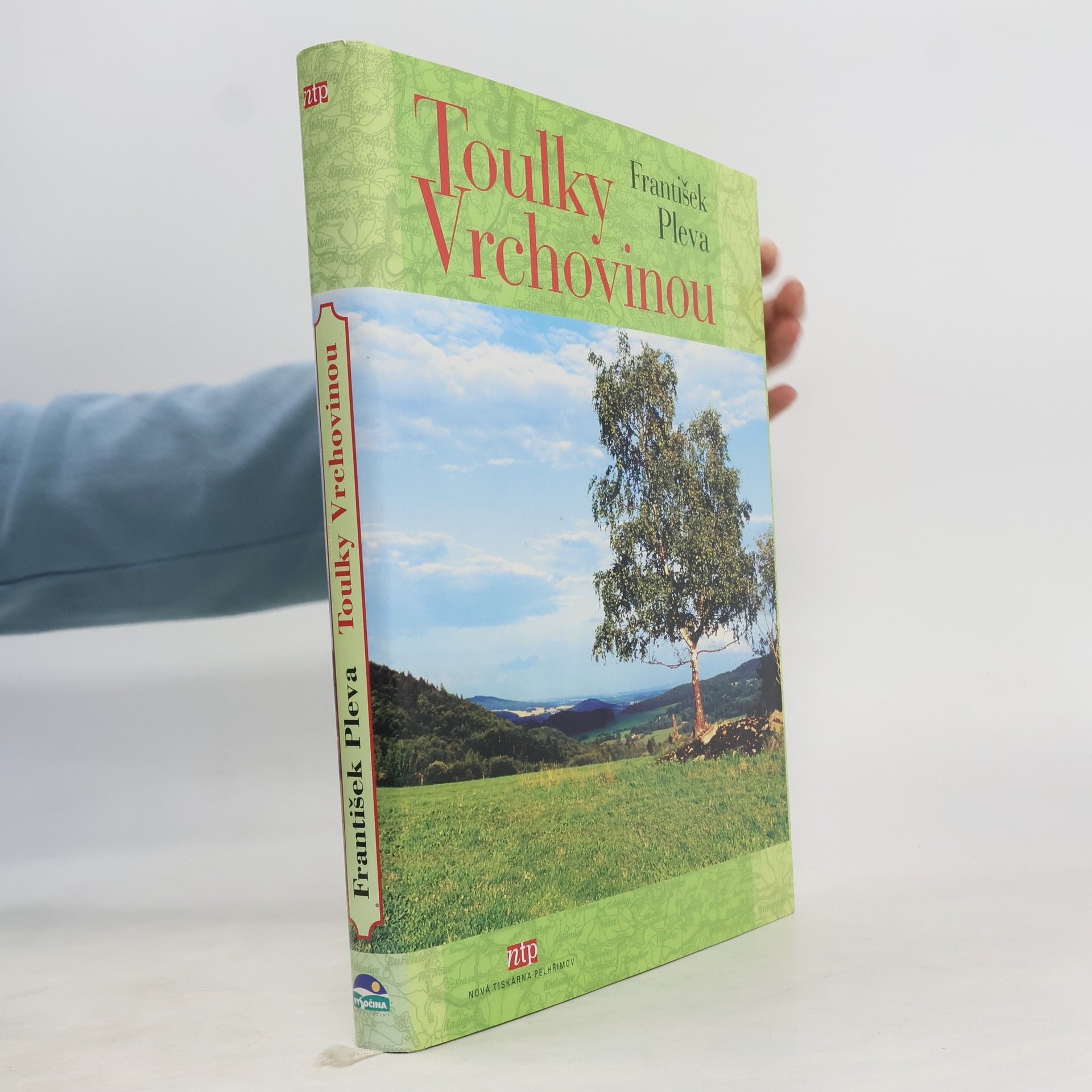 František Pleva Toulky Vrchovinou