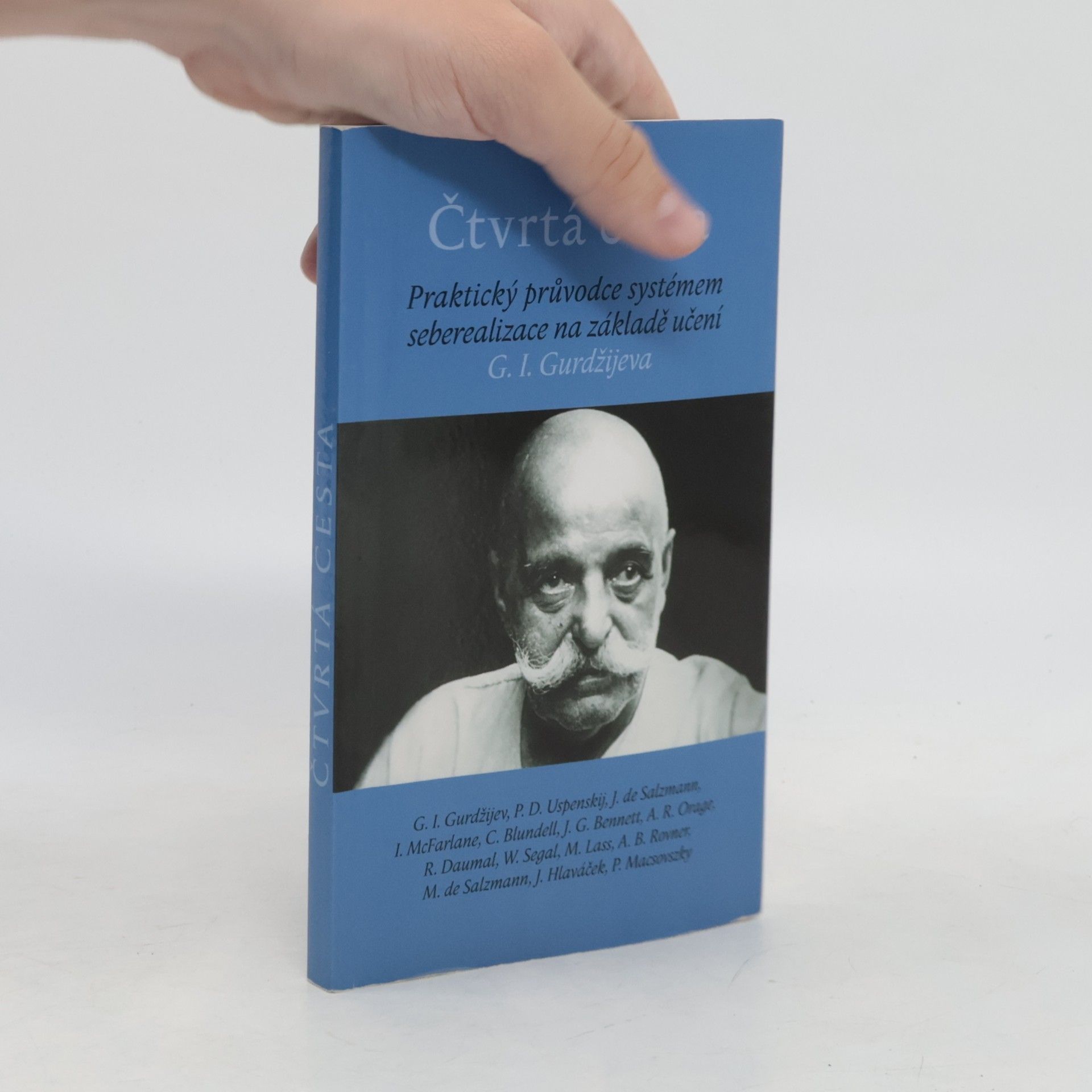 Marko Janicki Čtvrtá cesta: Praktický průvodce systémem seberealizace na základě učení G.I. Gurdžijeva