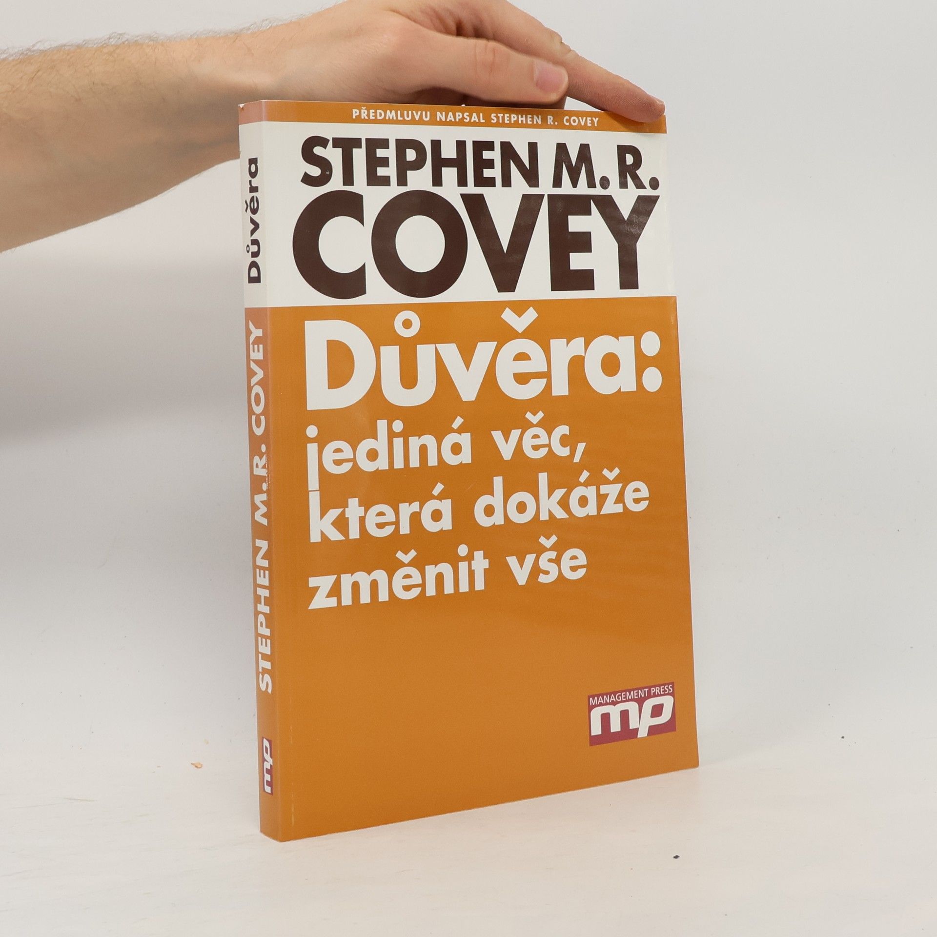 Stephen M. R. Covey Důvěra