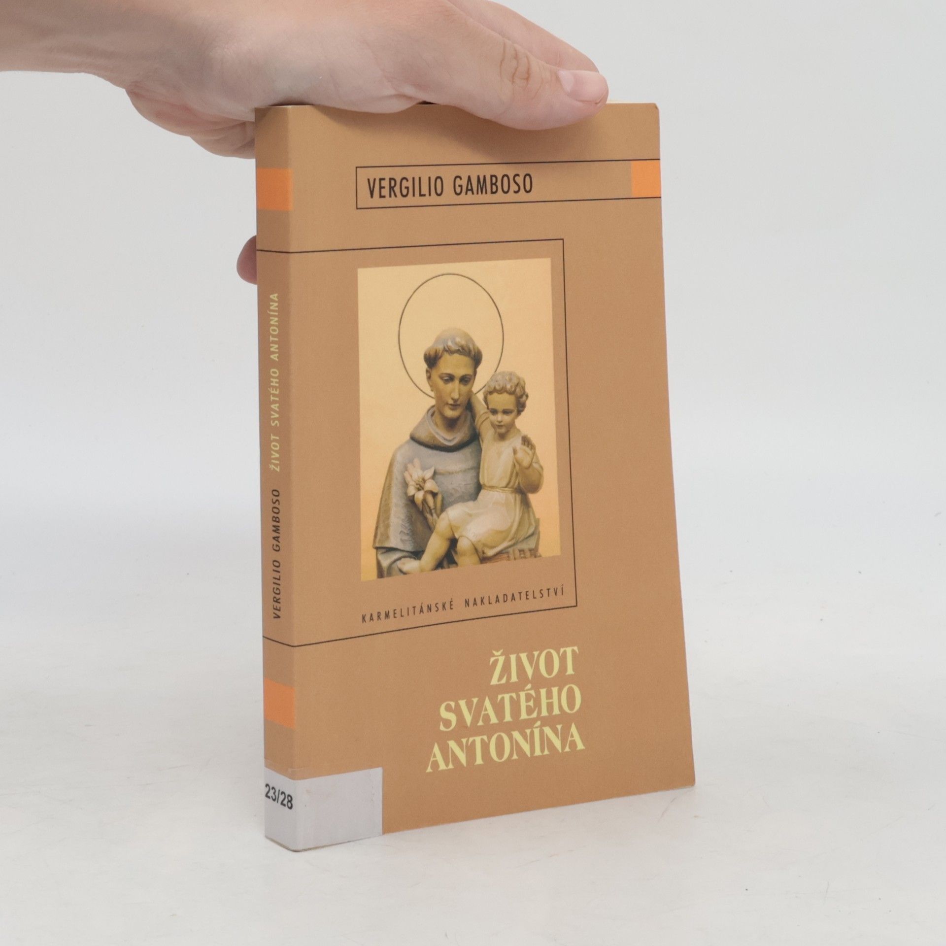 Vergilio Gamboso Život svatého Antonína