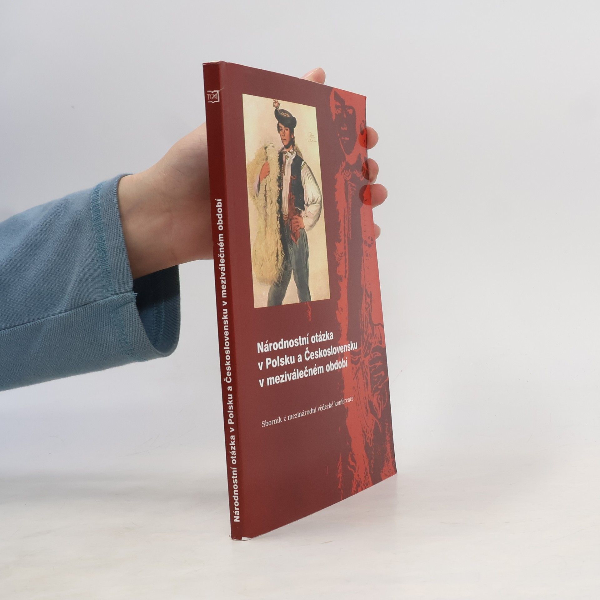 Autorenkollektiv Národnostní otázka v Polsku a Československu v meziválečném období