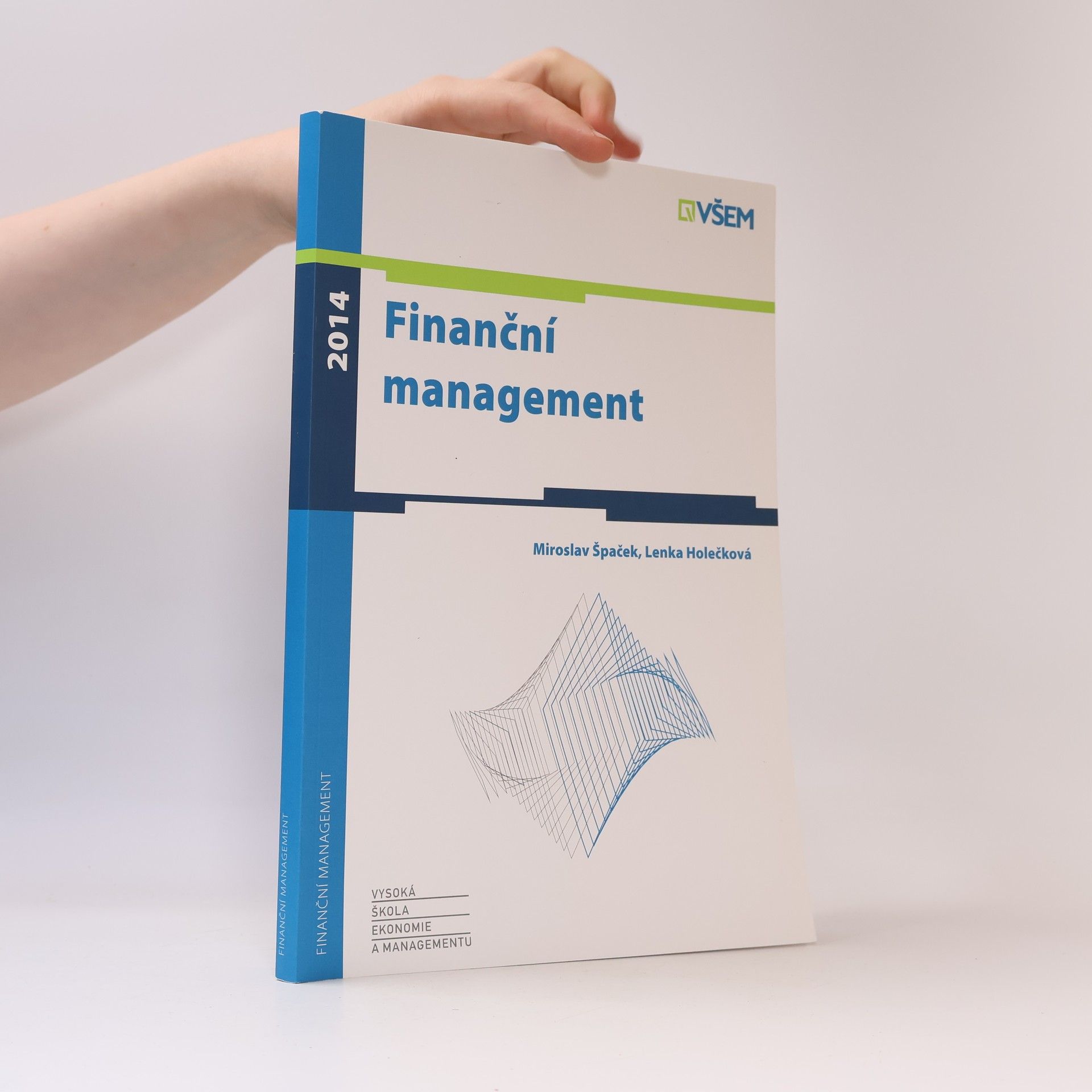 Lenka Holečková Finanční management