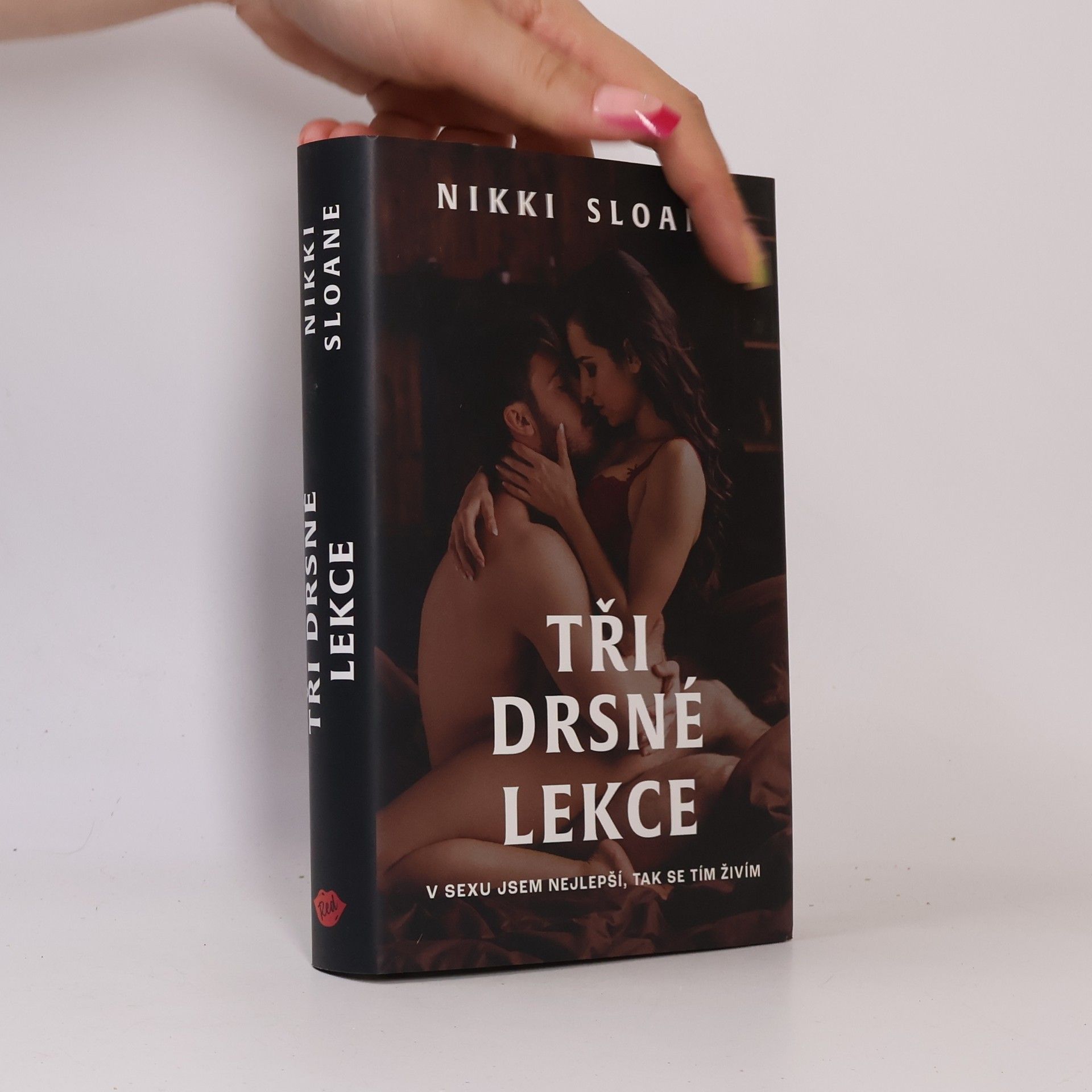 Nikki Sloane Tři drsné lekce