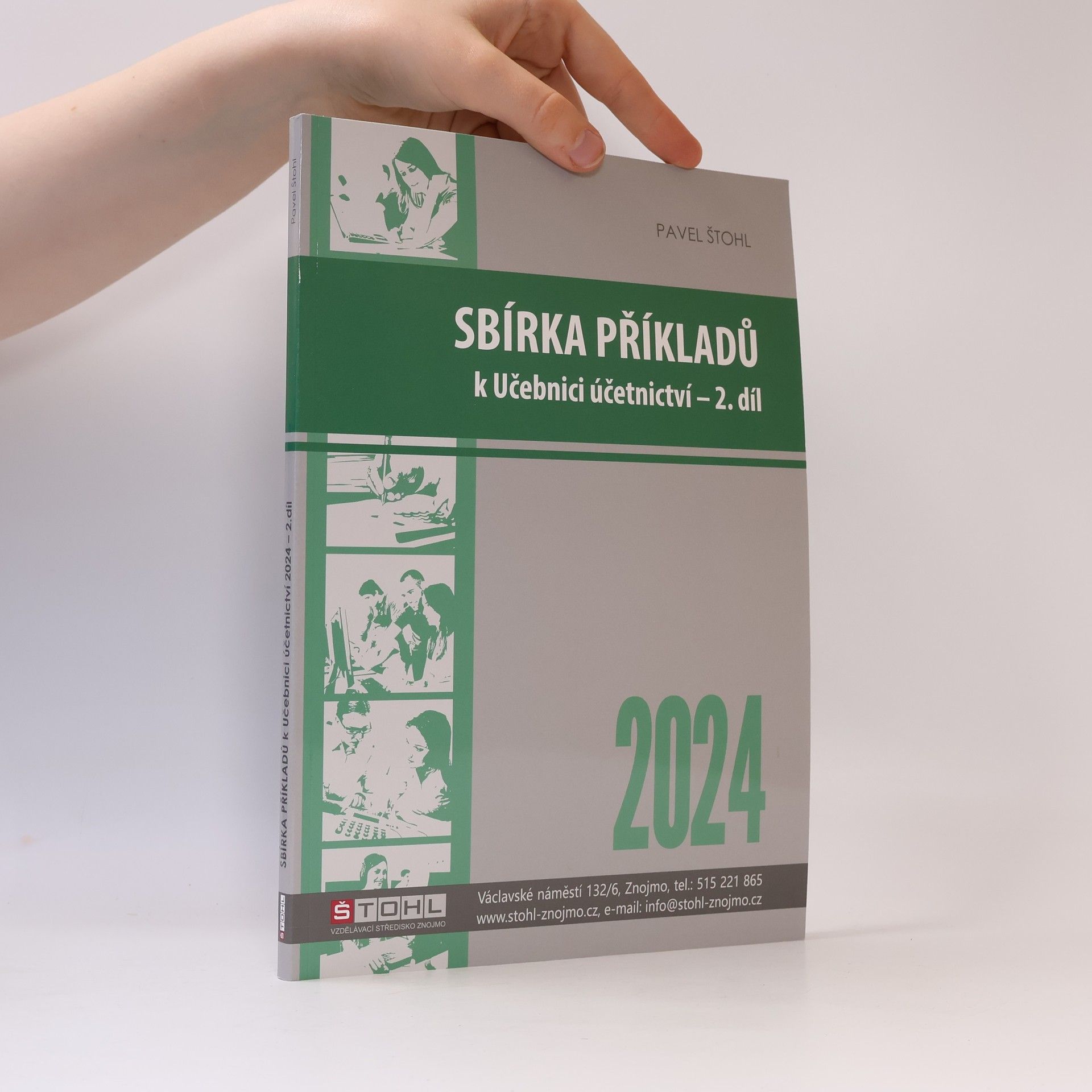 Pavel Štohl Sbírka příkladů k učebnici účetnictví II. díl 2024
