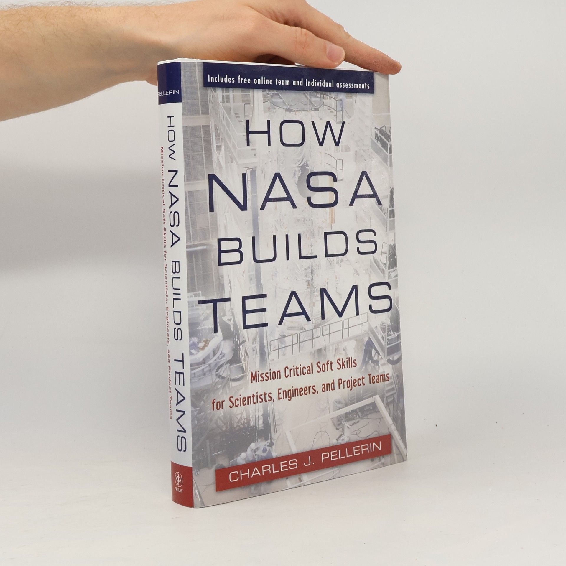 Charles James Pellerin How NASA Builds Teams