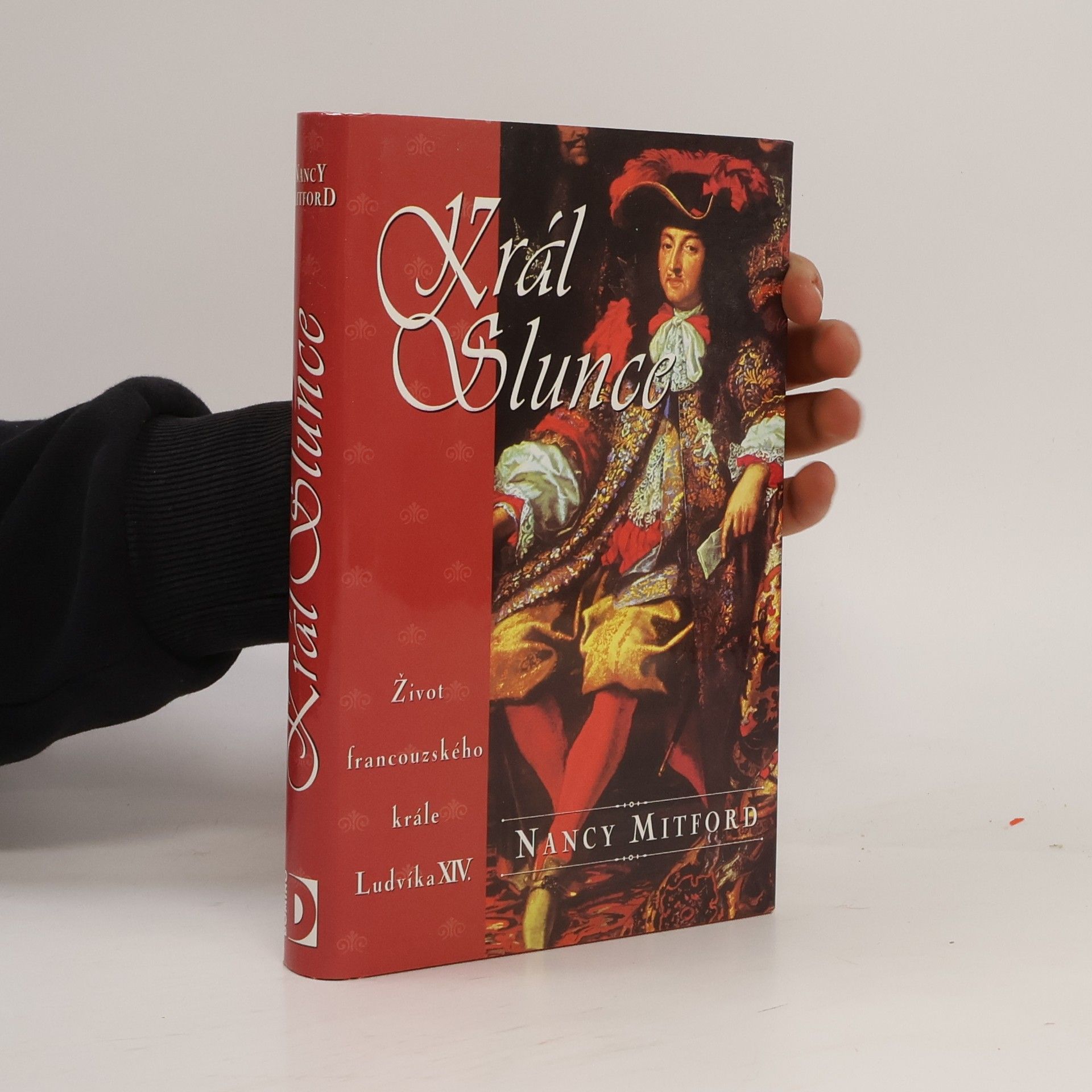 Nancy Mitford Král Slunce