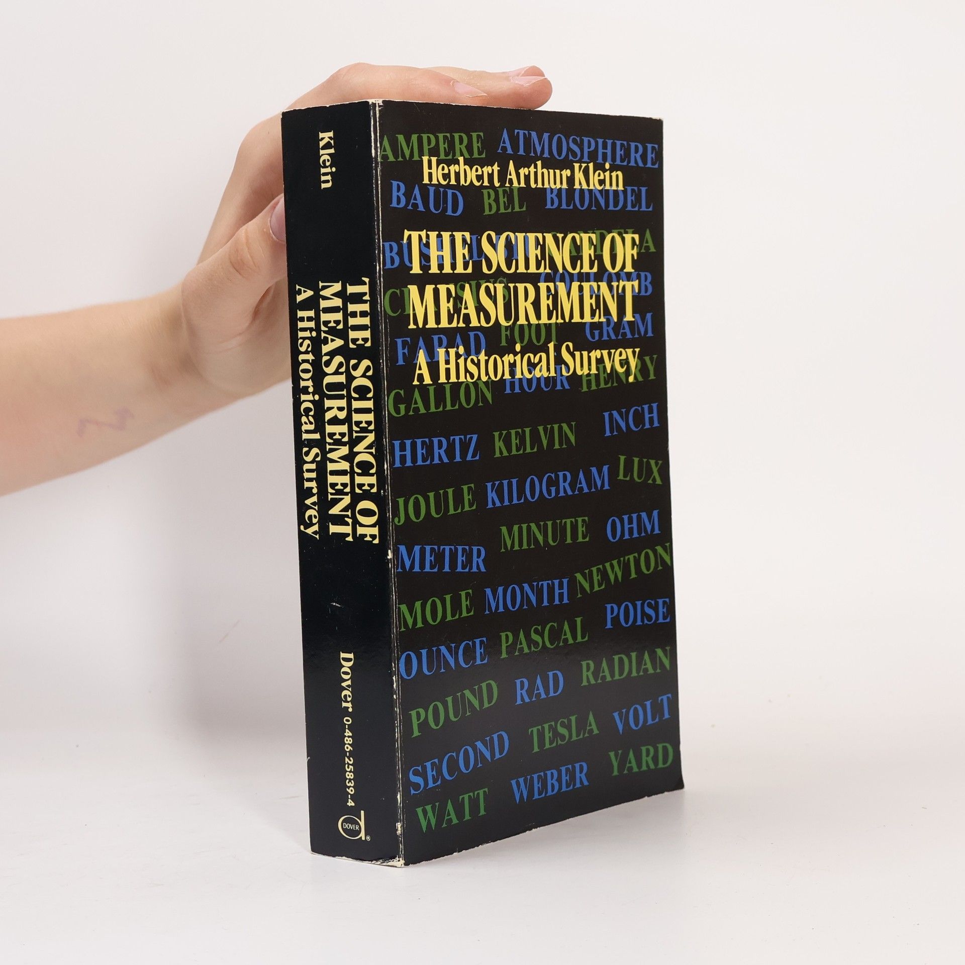 Herbert Arthur Klein The Science of Measurement