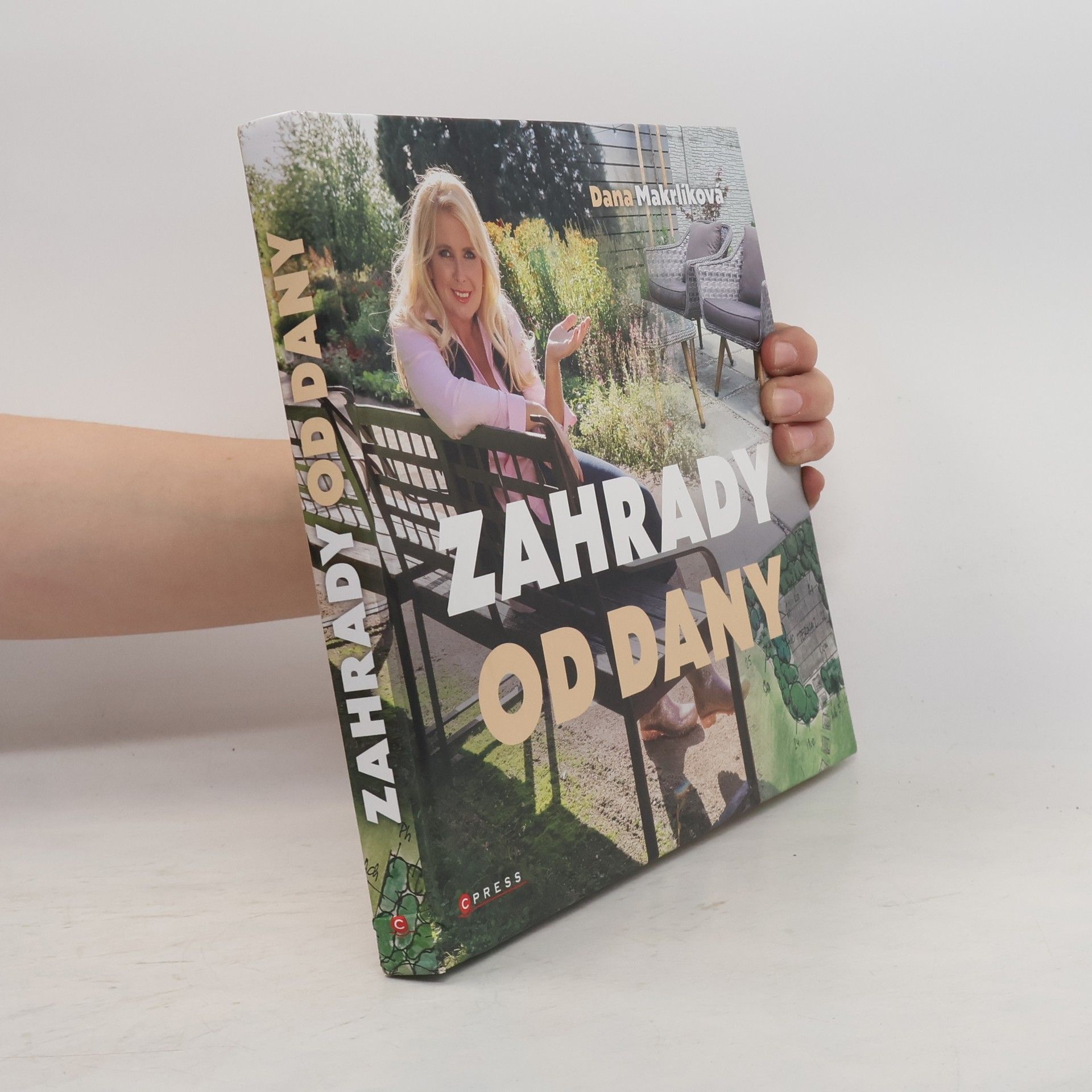 Dana Makrlíková Zahrady od Dany : naplánujte si zahradu krok za krokem