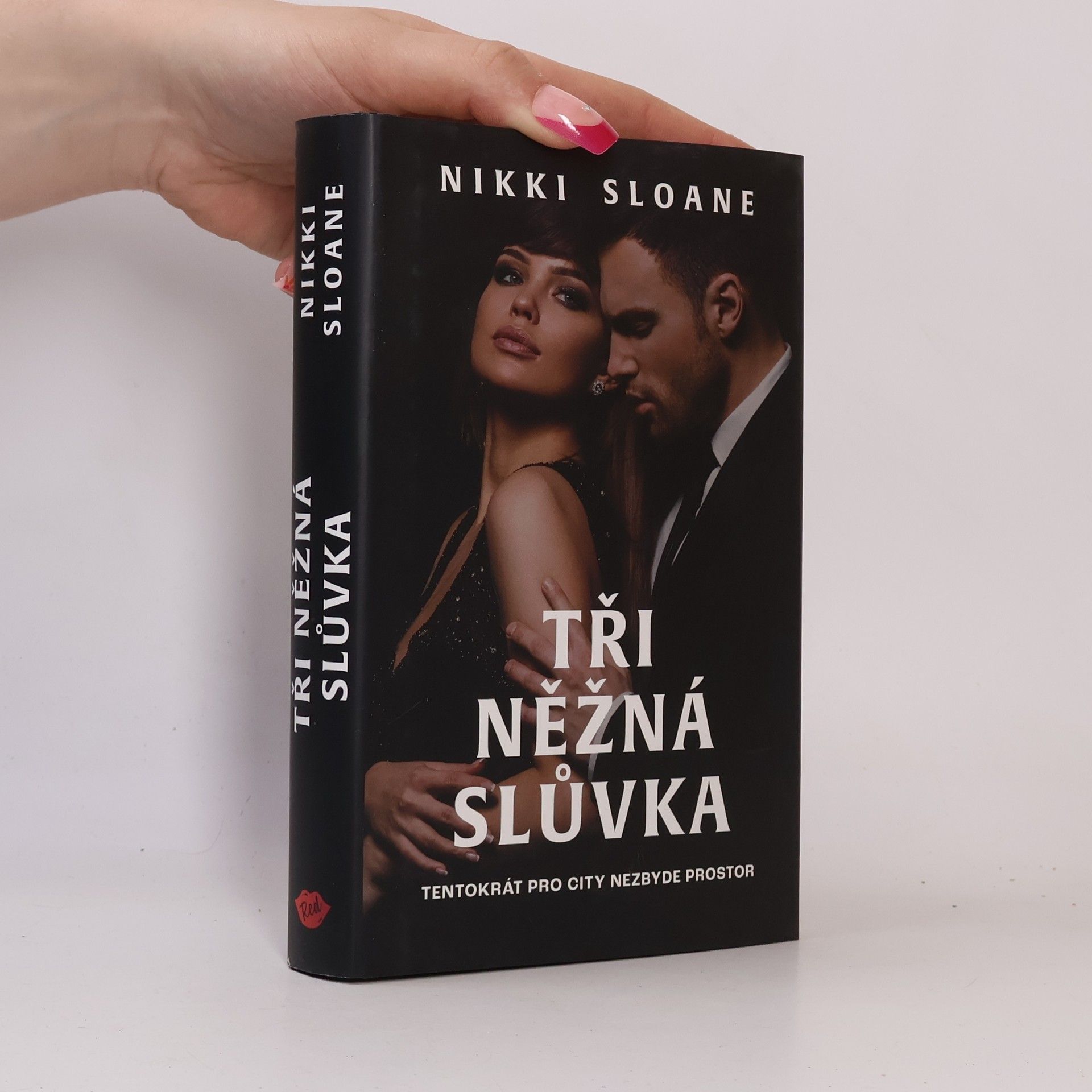 Nikki Sloane Tři něžná slůvka