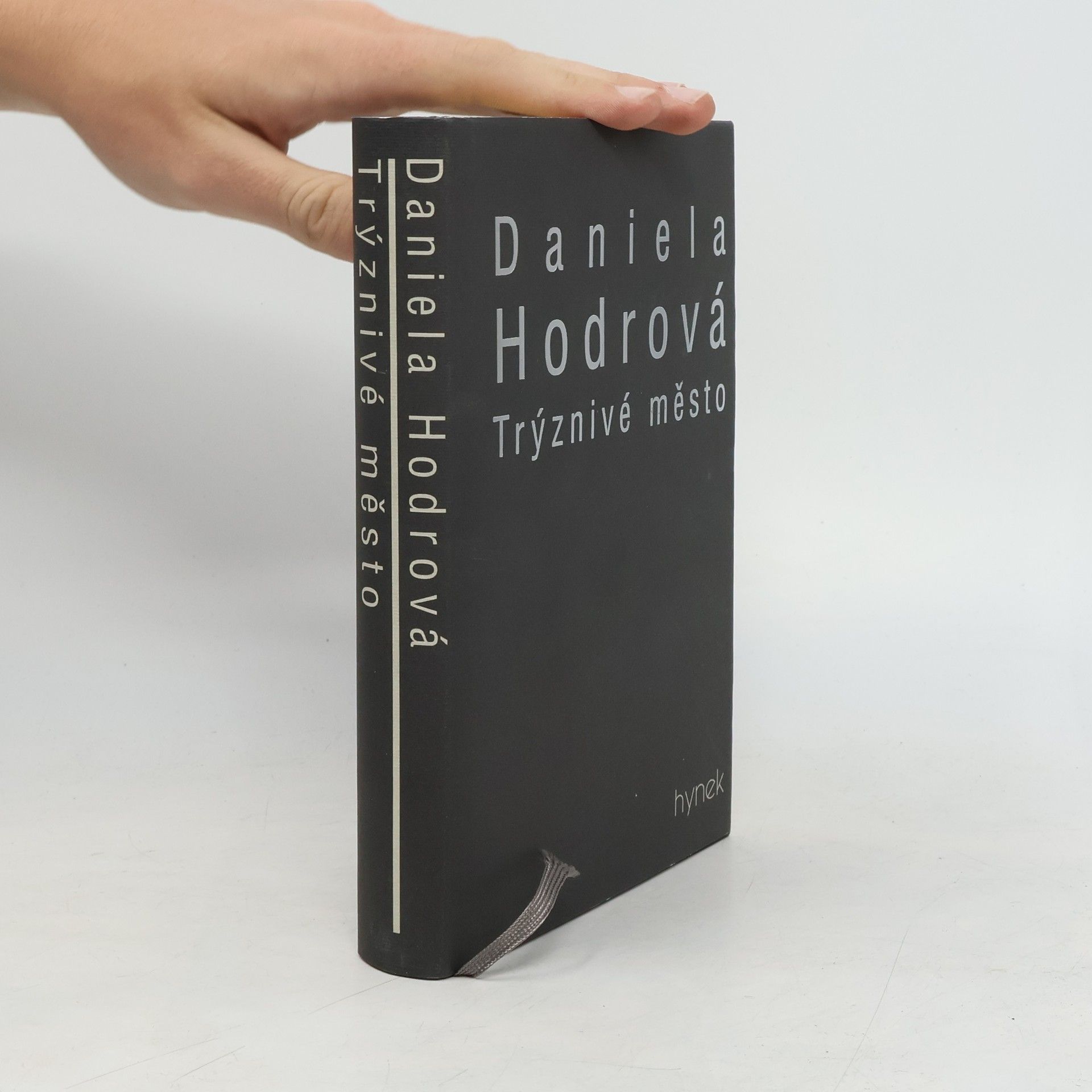 Daniela Hodrová Trýznivé město