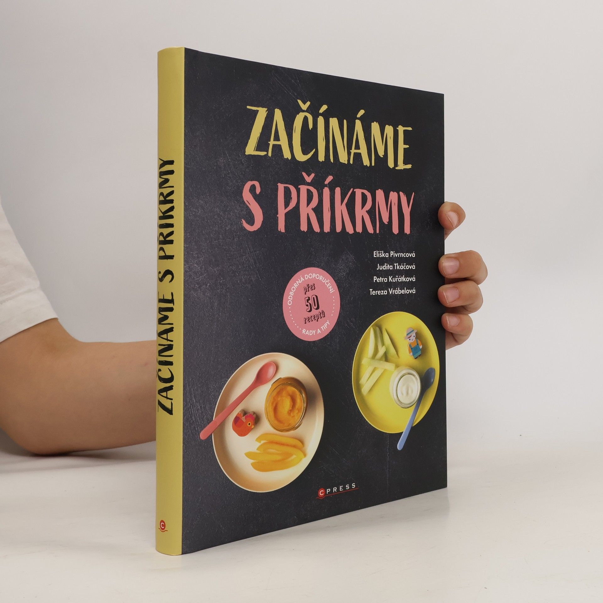 Judita Tkáčová Začínáme s příkrmy