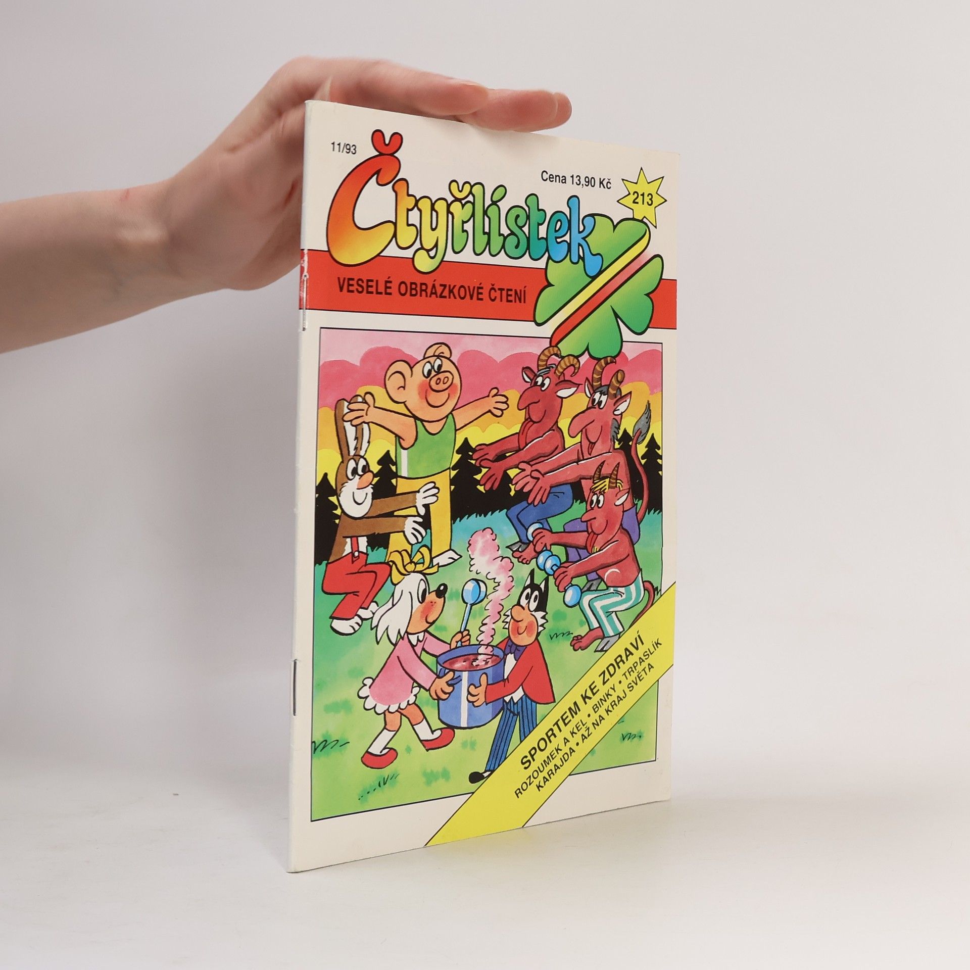 Autorenkollektiv Čtyřlístek 213. 11/1993. Sportem ke zdraví