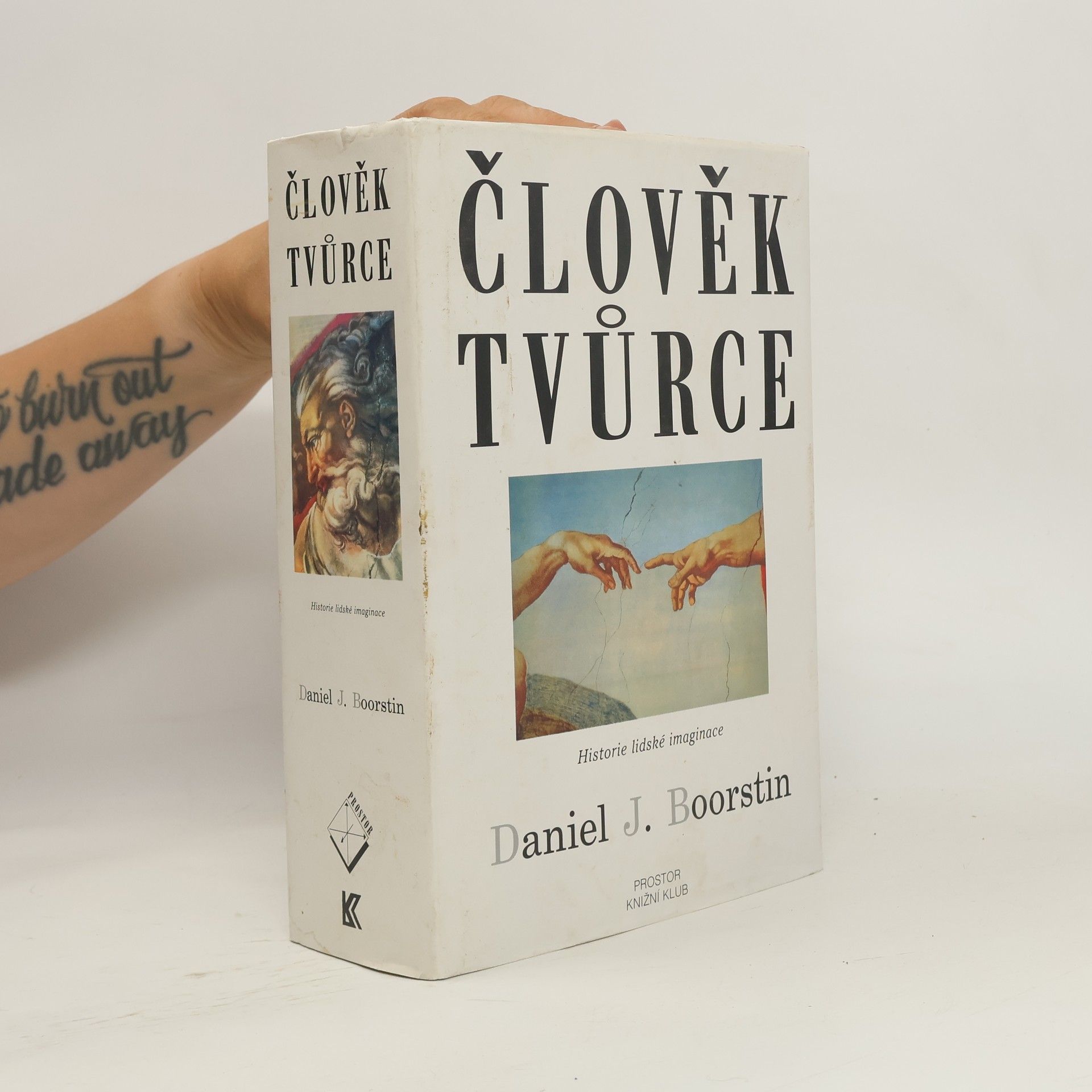 Člověk tvůrce: Historie lidské imaginace