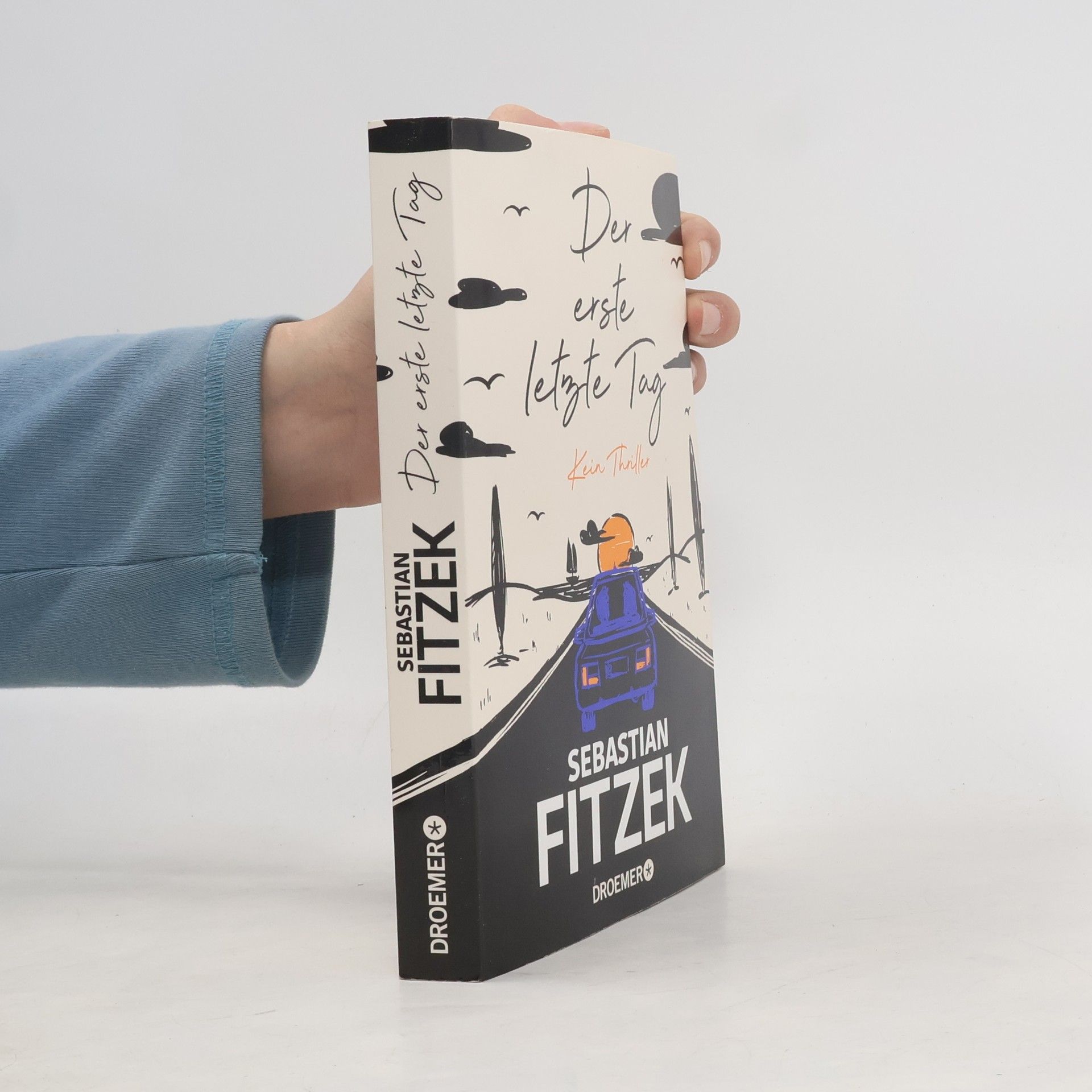 Sebastian Fitzek Der erste letzte Tag