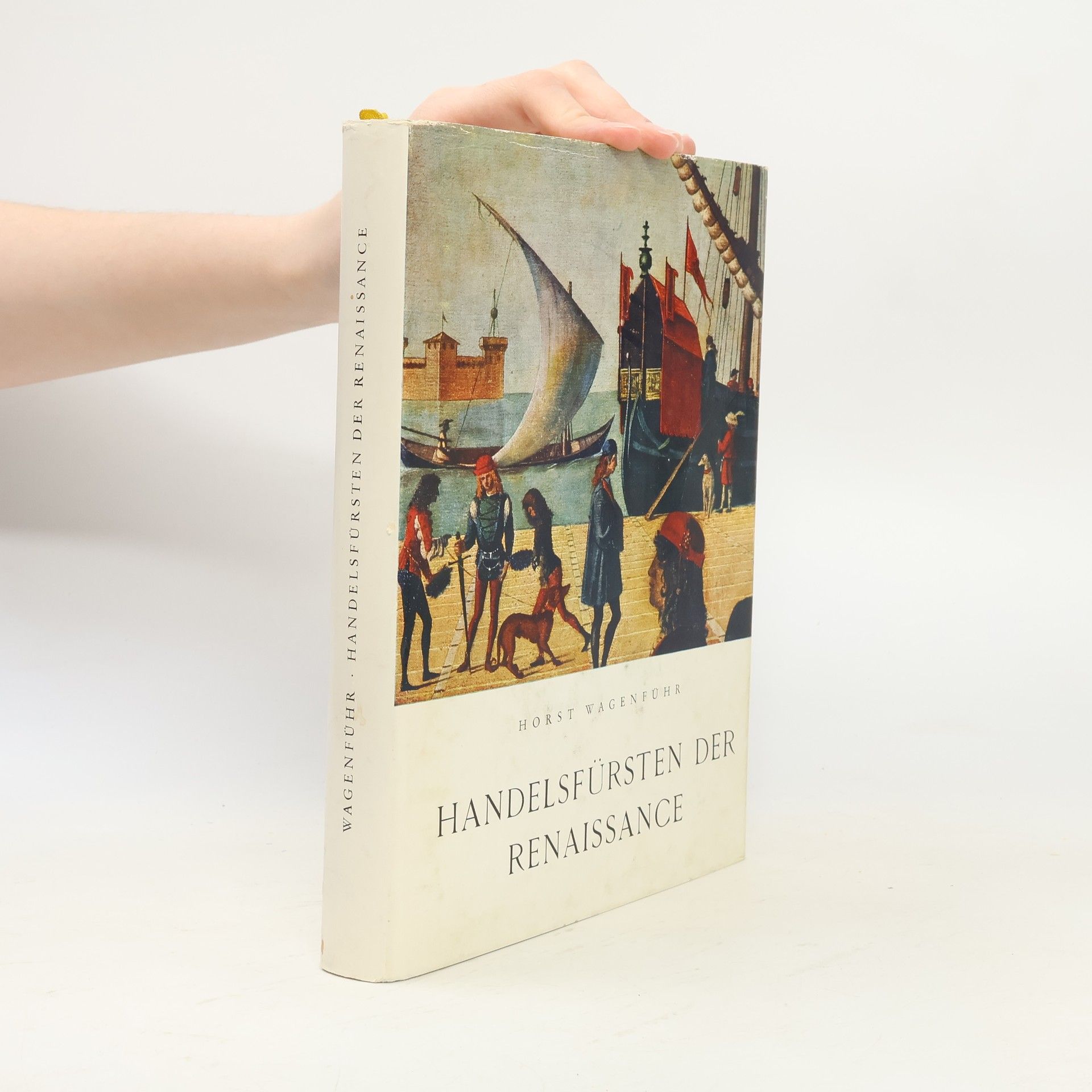 Horst Wagenführ Handelsführsten der Renaissance