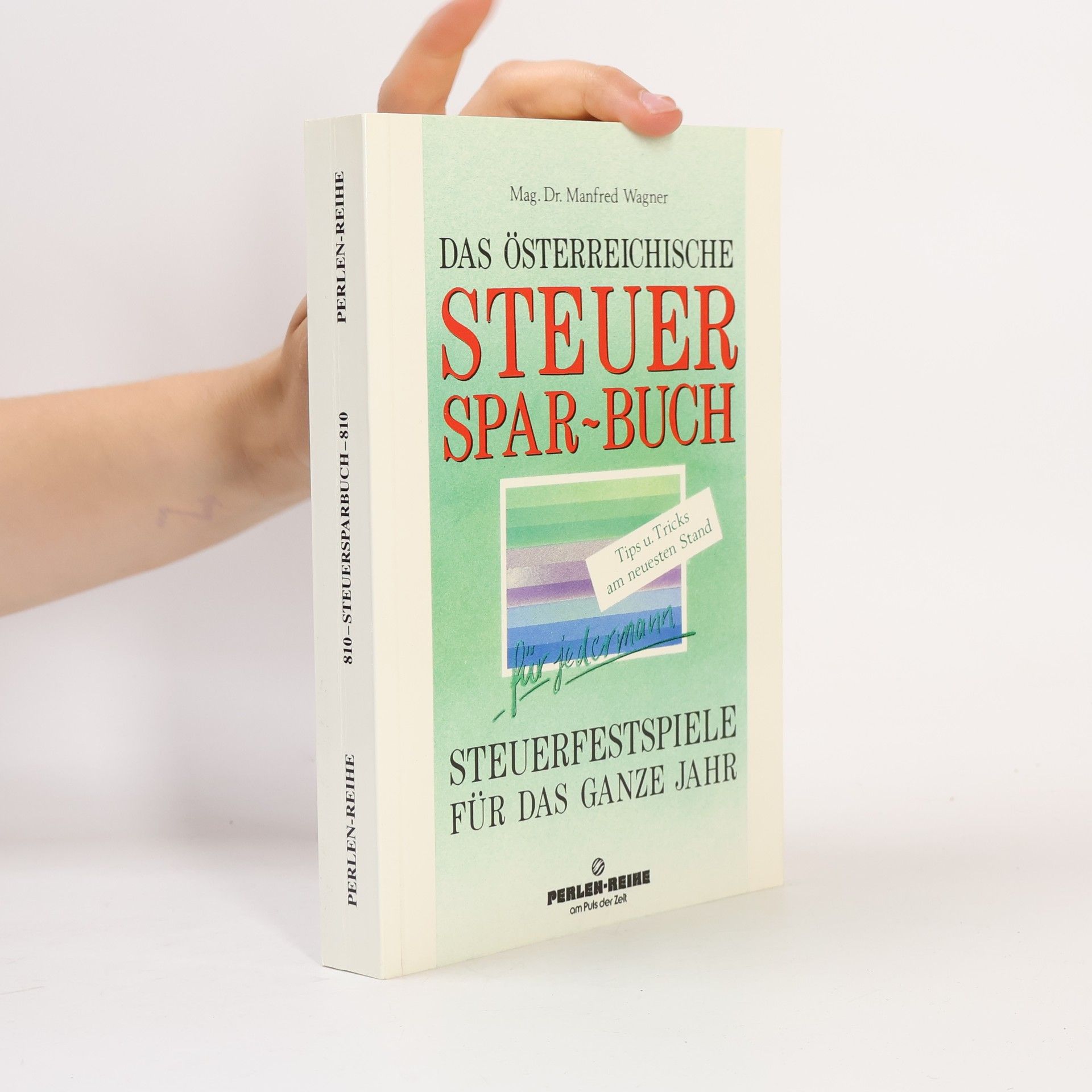 Manfred Wagner Das österreichische Steuersparbuch für jedermann