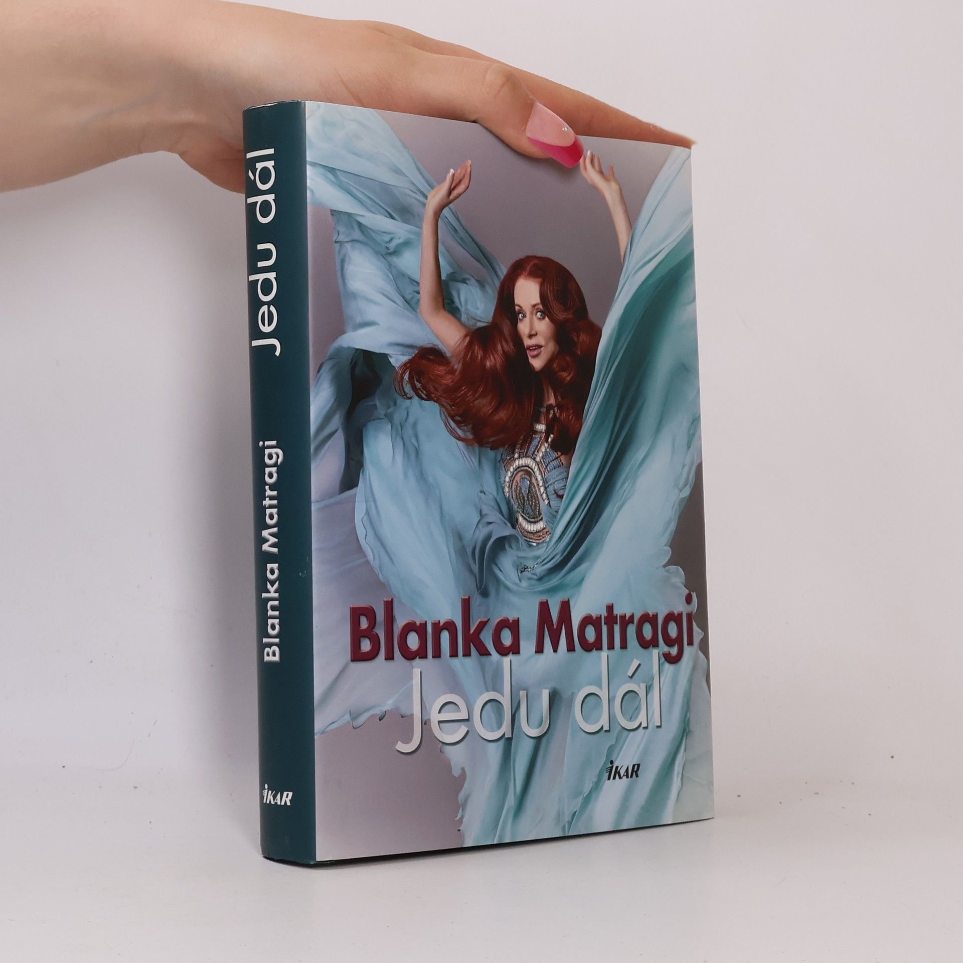 Blanka Matragi Jedu dál