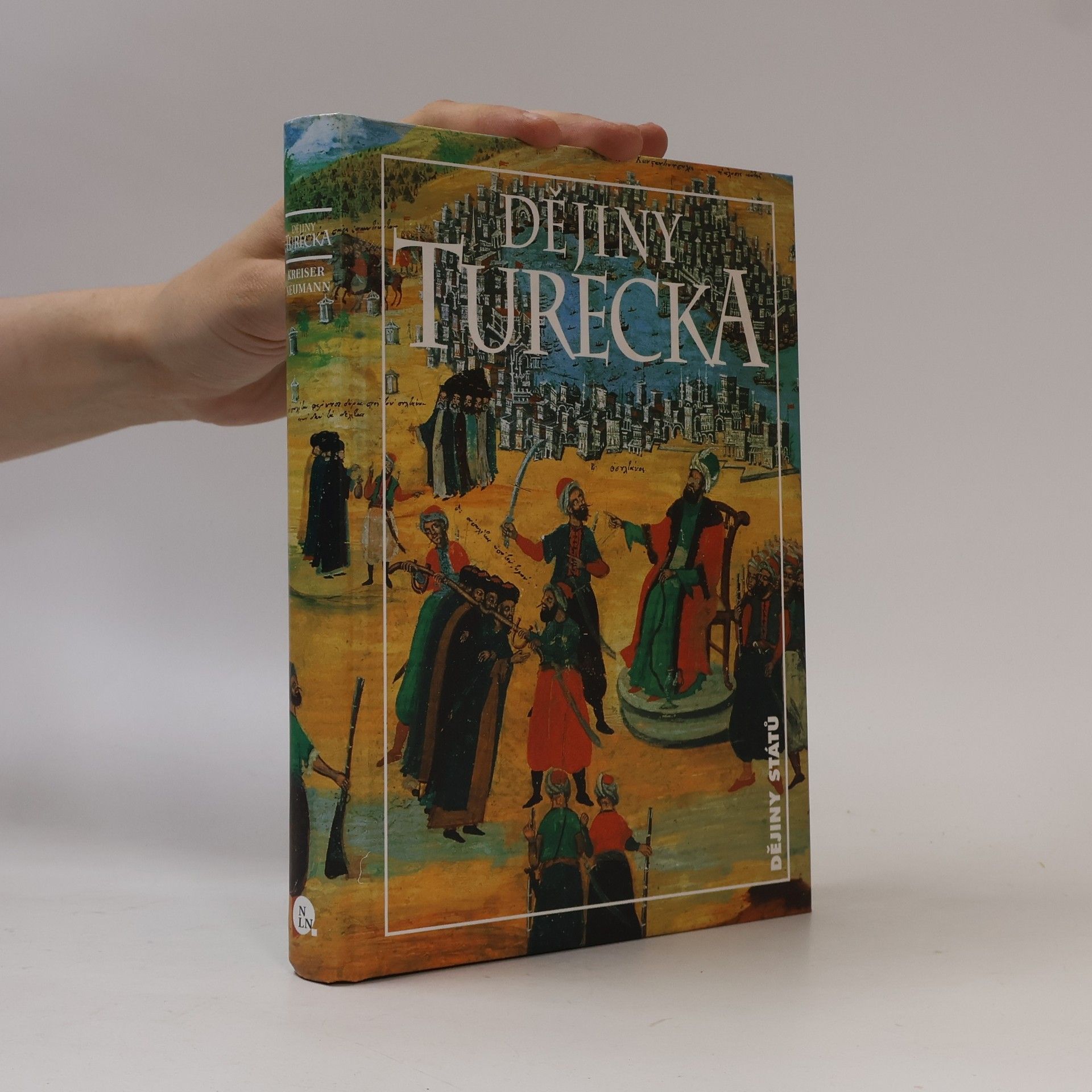 Klaus Kreiser Dějiny Turecka