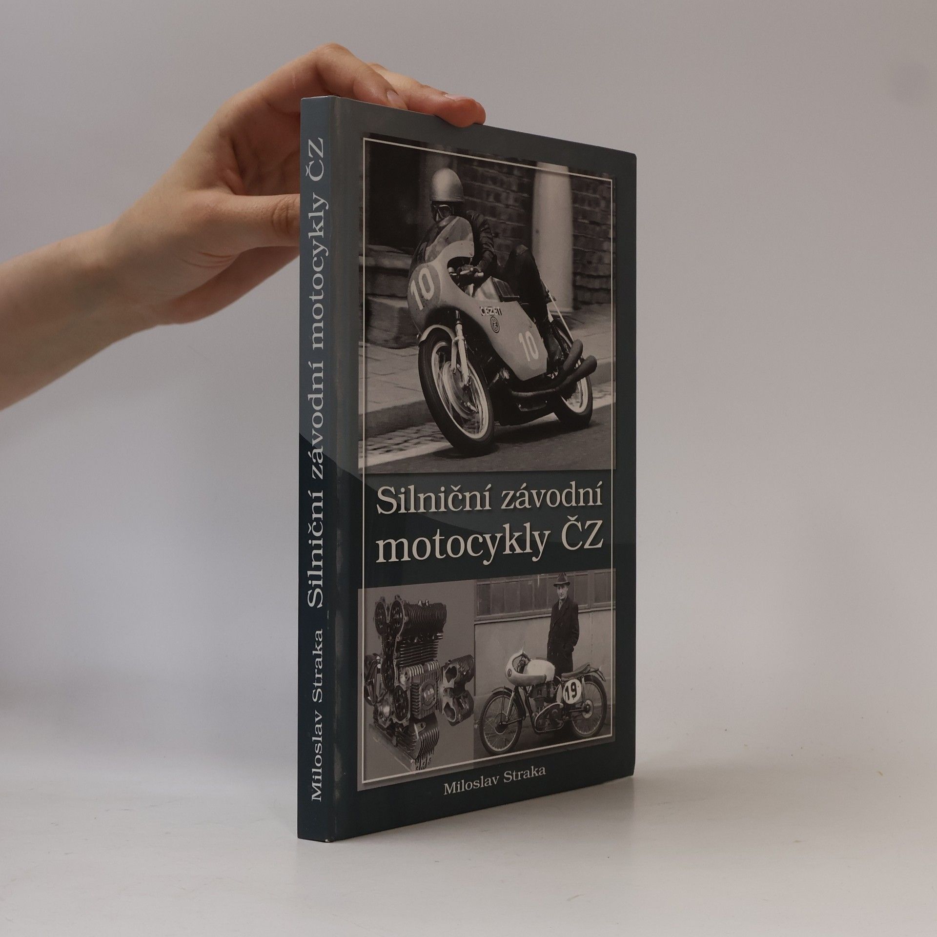 Miloslav Straka Silniční závodní motocykly ČZ