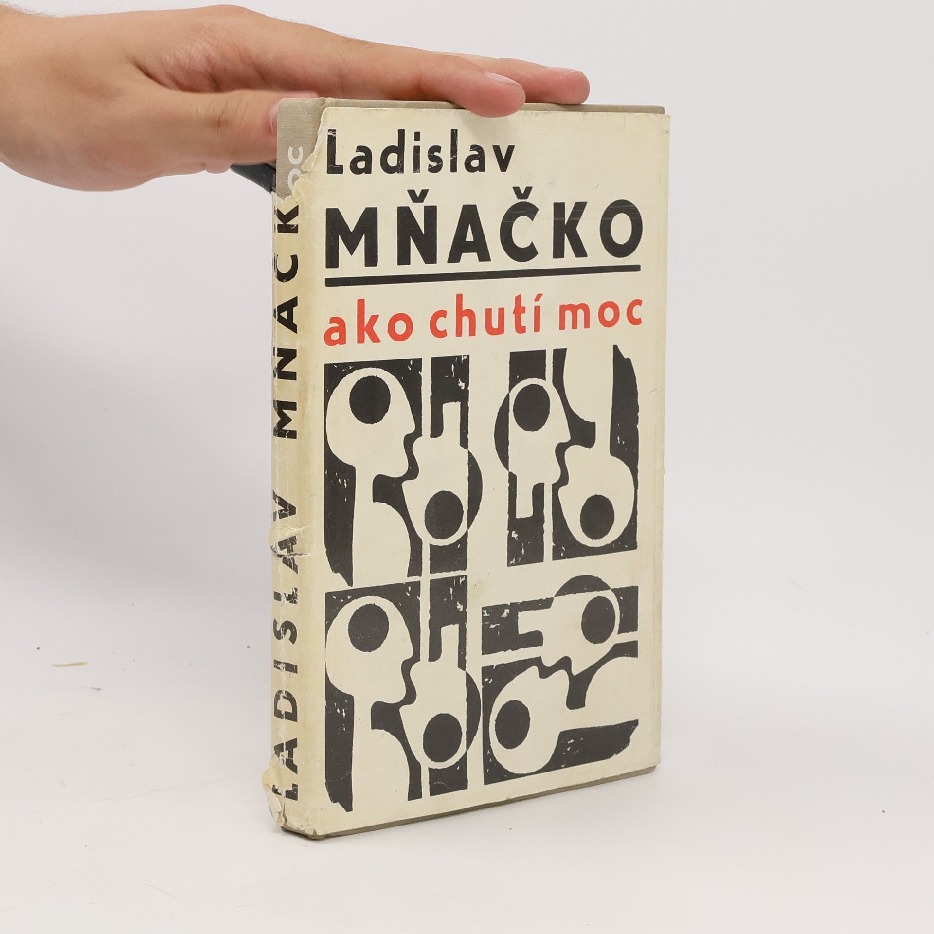 Ladislav Mňačko Ako chutí moc