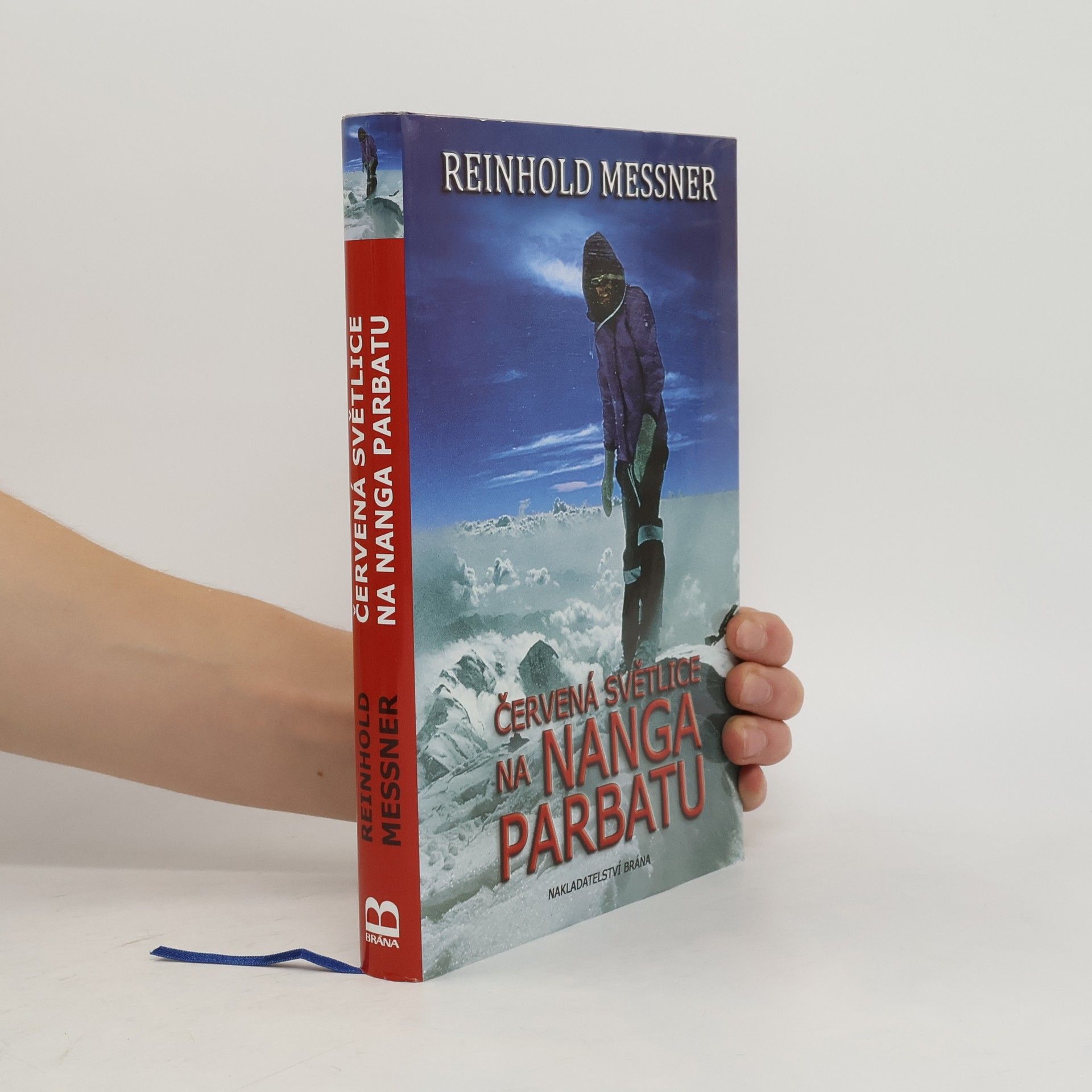 Reinhold Messner Červená světlice na Nanga Parbatu