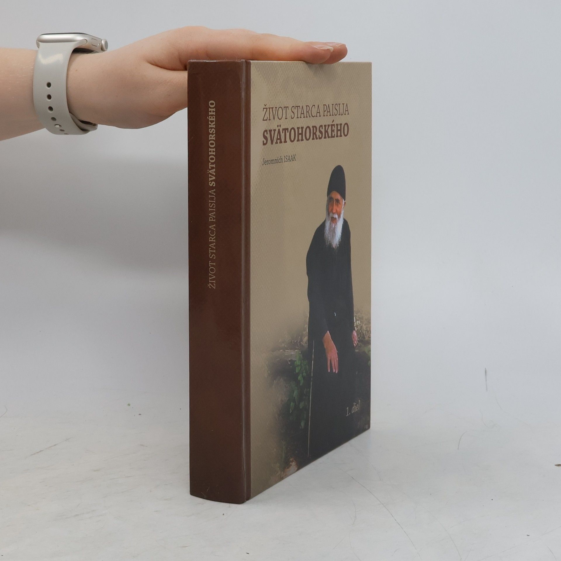 Jeromních Isaak Život starca Paisija Svätohorského. 1. diel