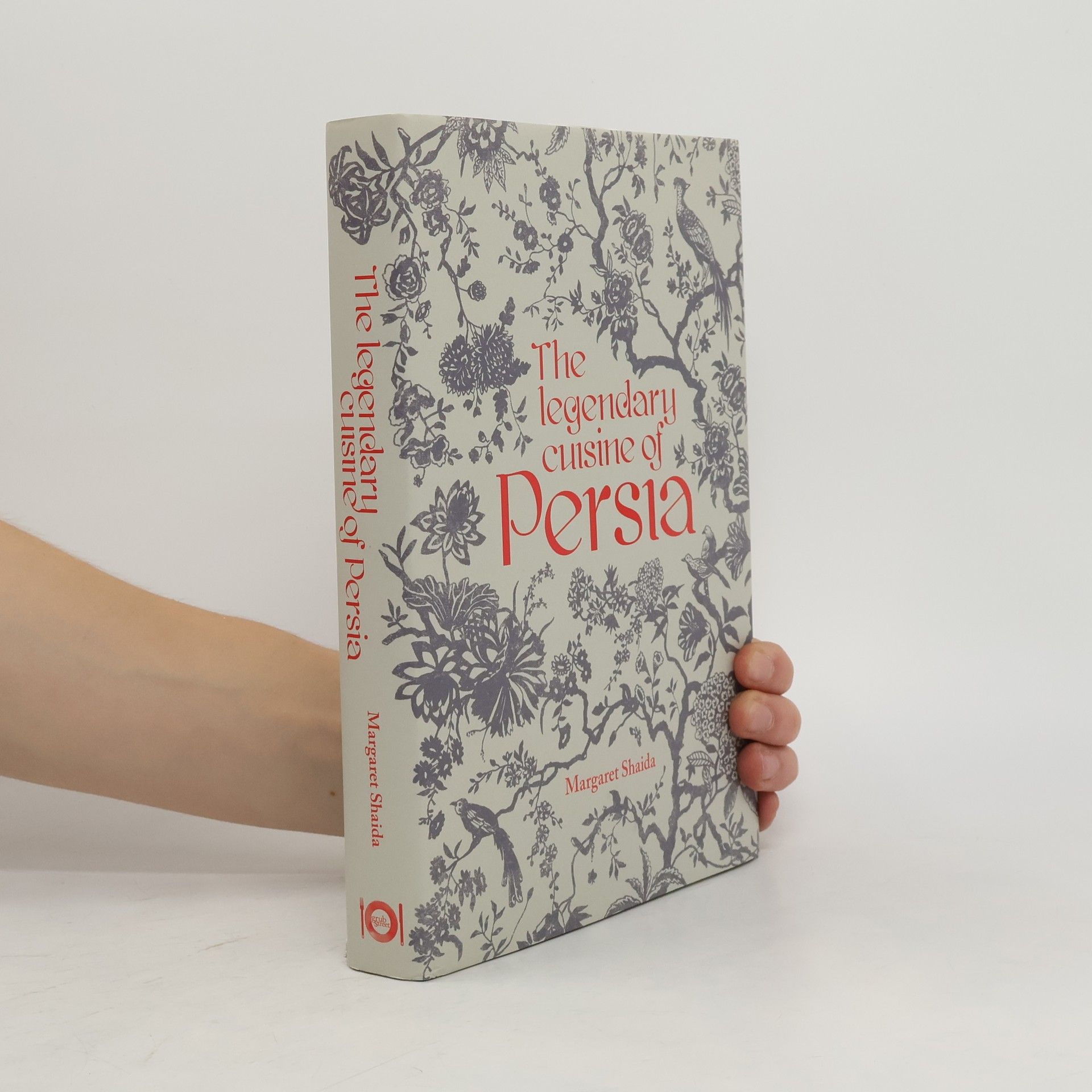 Margaret Shaida The Legendary Cuisine of Persia