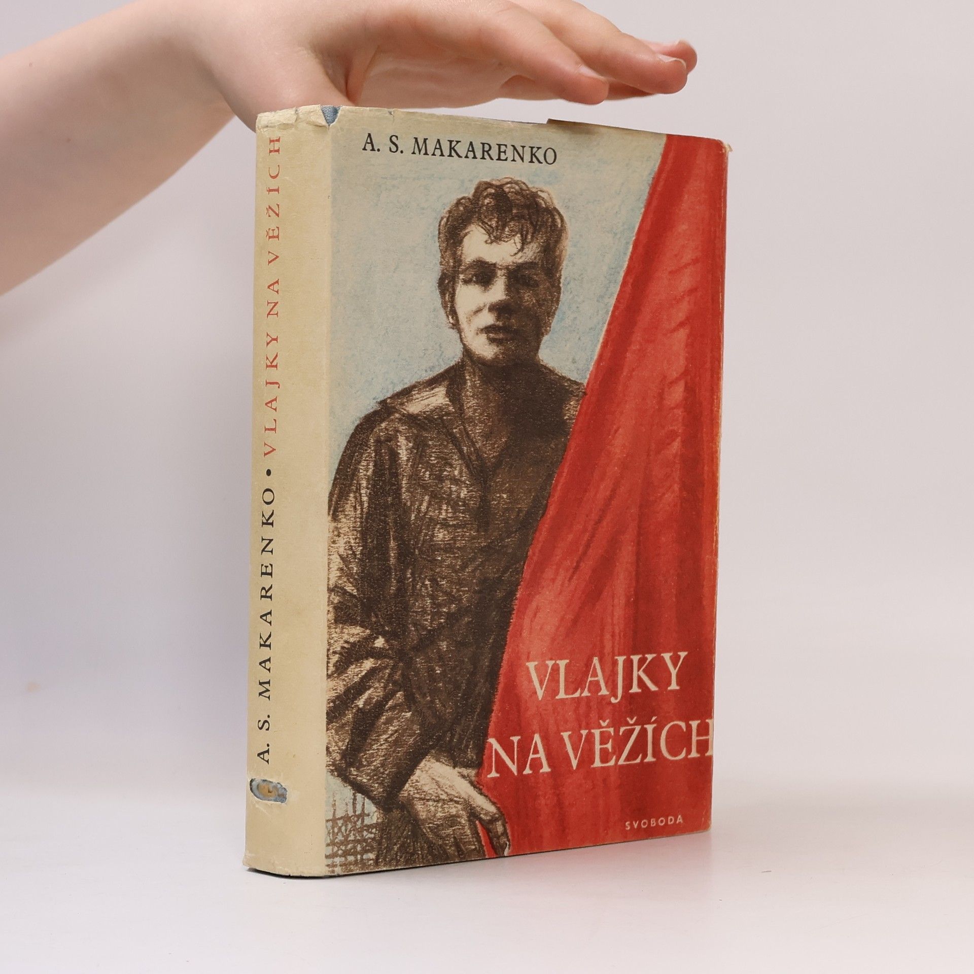 Anton Semjonowitsch Makarenko Vlajky na věžích