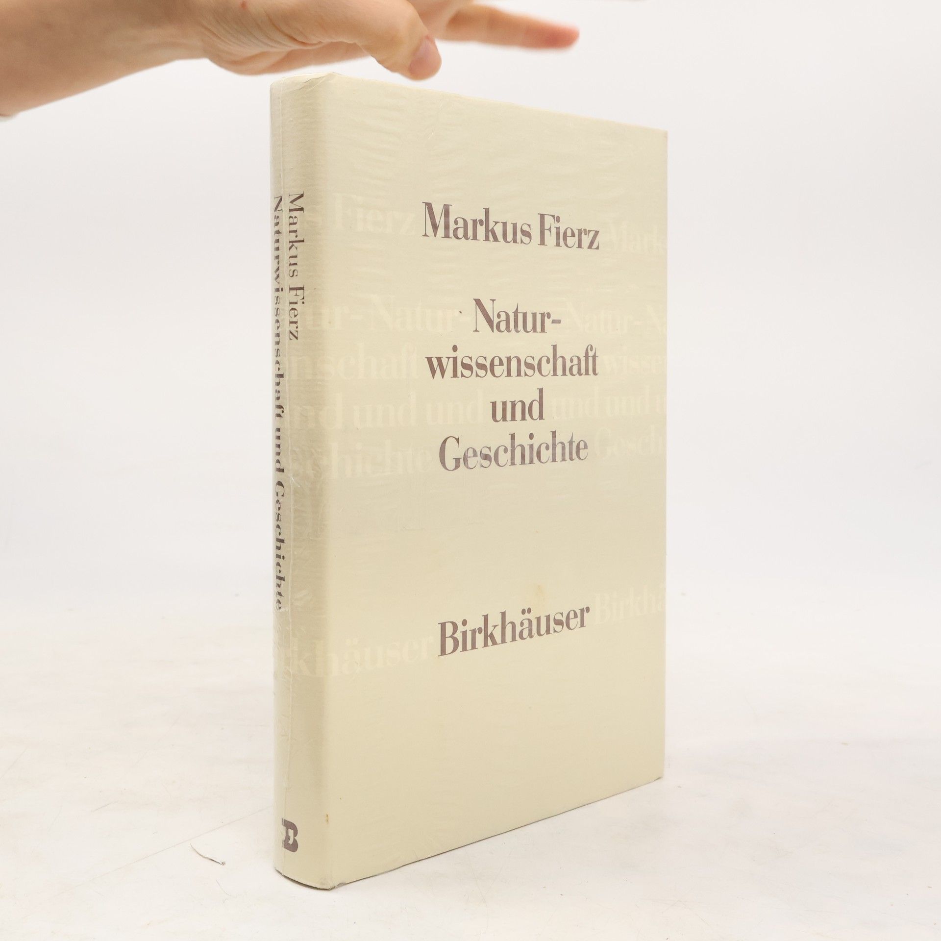 Markus Fierz Naturwissenschaft und Geschichte