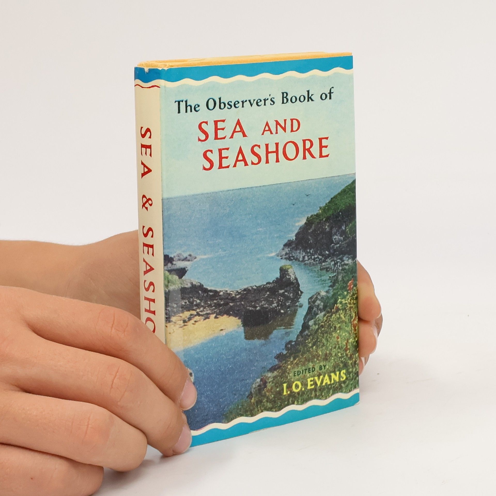 I. O. Evans The Observer's Book of Sea and Seashore