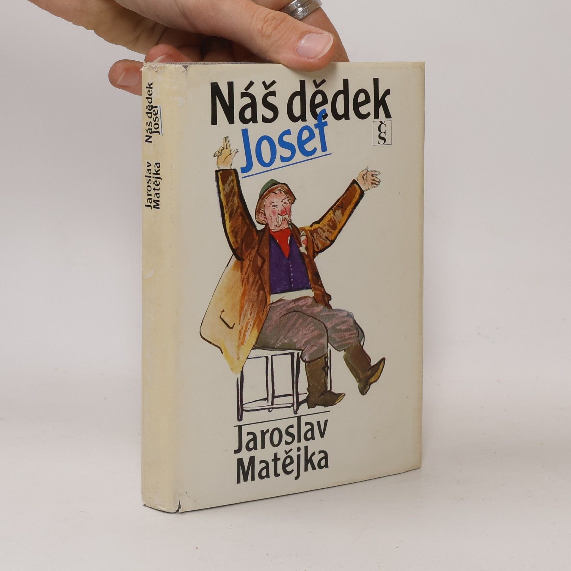 Jaroslav Matějka Náš dědek Josef